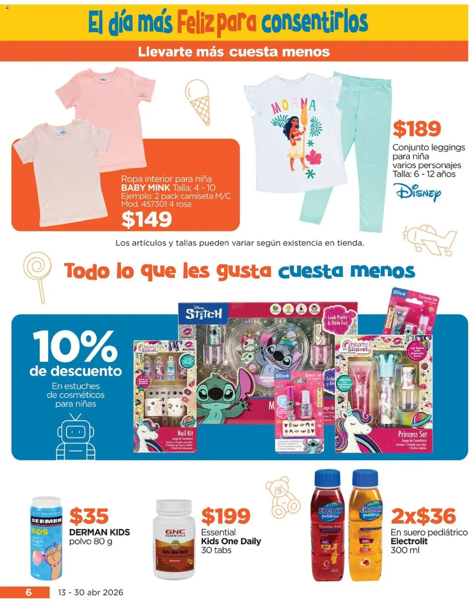 Nuevas ofertas de Chedraui válidas en toda la República Mexicana desde el 13.04.2026. ¡Encuentra las mejores ofertas en Chedraui folleto! | Página: 6 | Productos: Leggings, Conjunto, Polvo, Camiseta