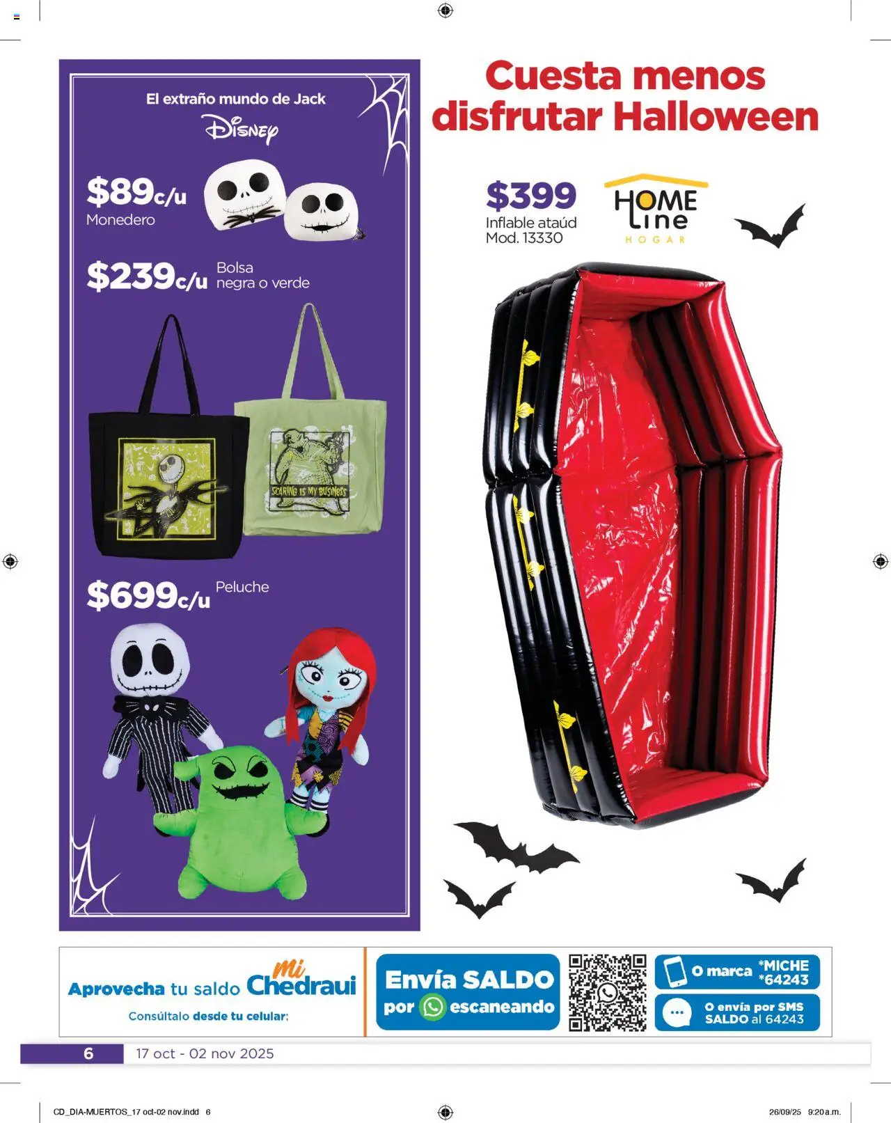 Nuevas ofertas de Chedraui válidas en toda la República Mexicana desde el 17.10.2025. ¡Encuentra las mejores ofertas en Chedraui folleto Este Halloween hazlo divertido! | Página: 6 | Productos: Bolsa, Monedero