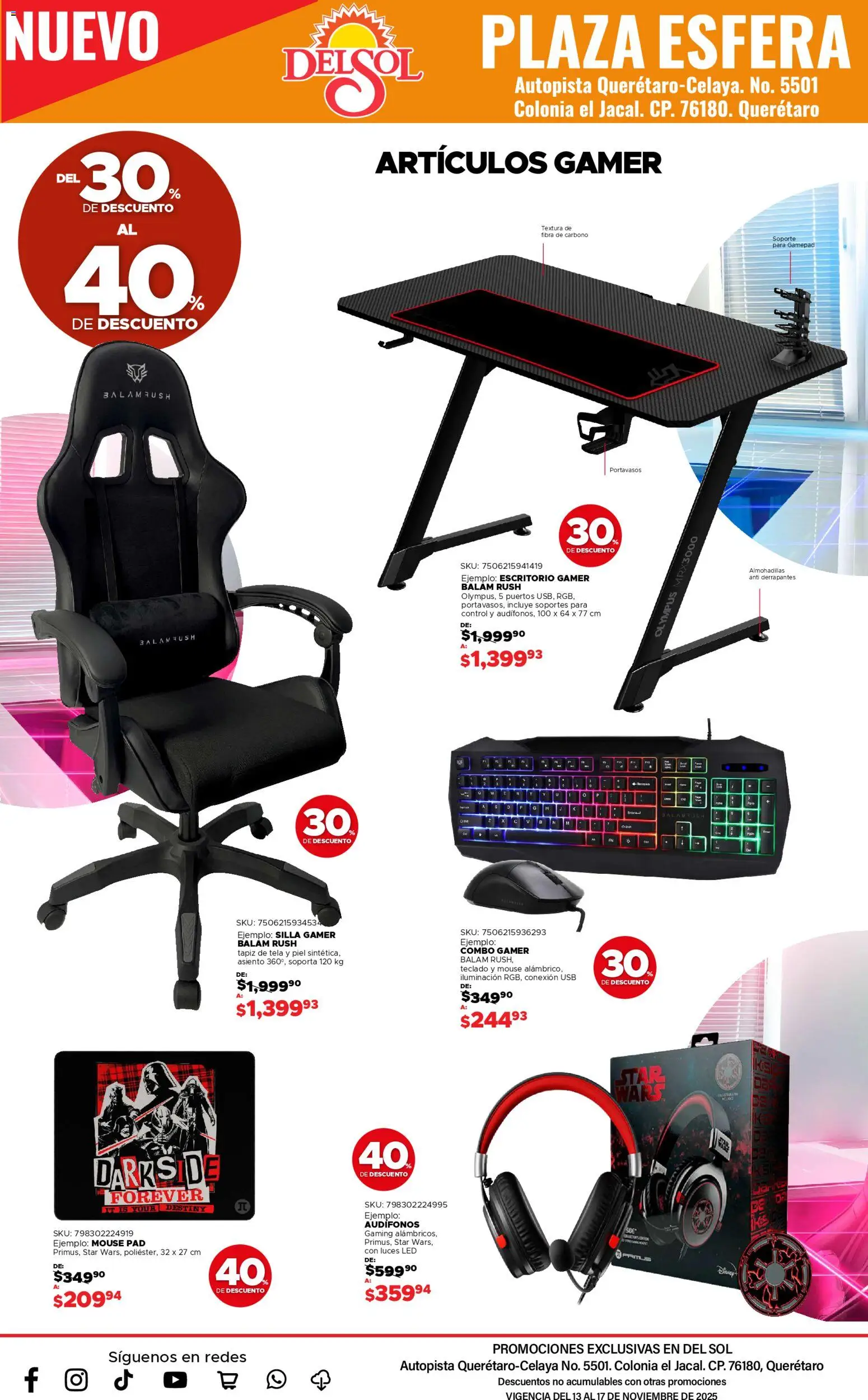 Nuevas ofertas de Del Sol y Woolworth válidas en toda la República Mexicana desde el 13.11.2025. ¡Encuentra las mejores ofertas en Del Sol y Woolworth catálogo Apertura Querétaro Esfera 1201! | Página: 24 | Productos: Silla, Mouse, Escritorio, Teclado