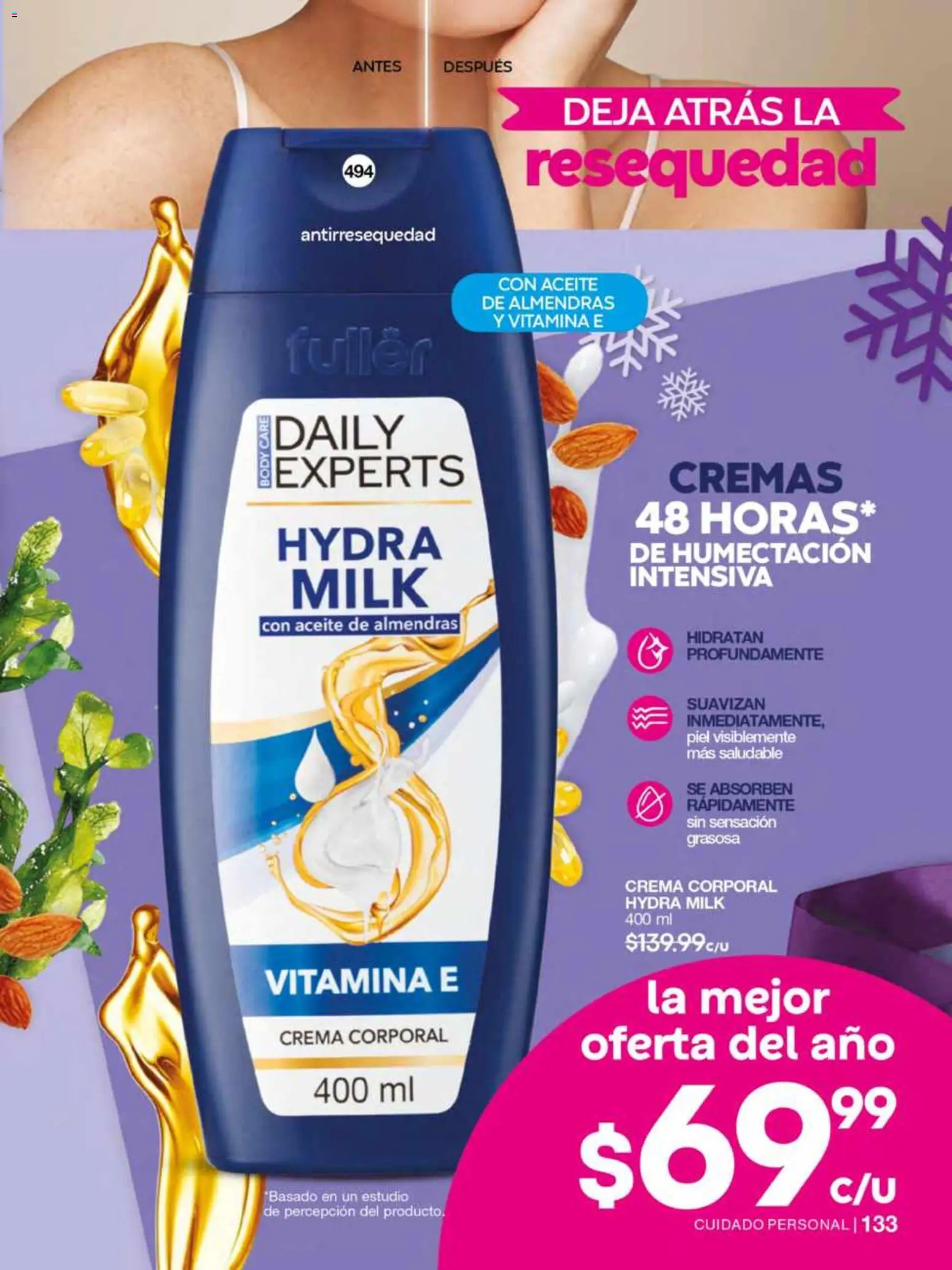 Nuevas ofertas de Fuller válidas en toda la República Mexicana desde el 12.11.2025. ¡Encuentra las mejores ofertas en Fuller campaña 16 2025! | Página: 135 | Productos: Almendras, Aceite, Body, Crema corporal
