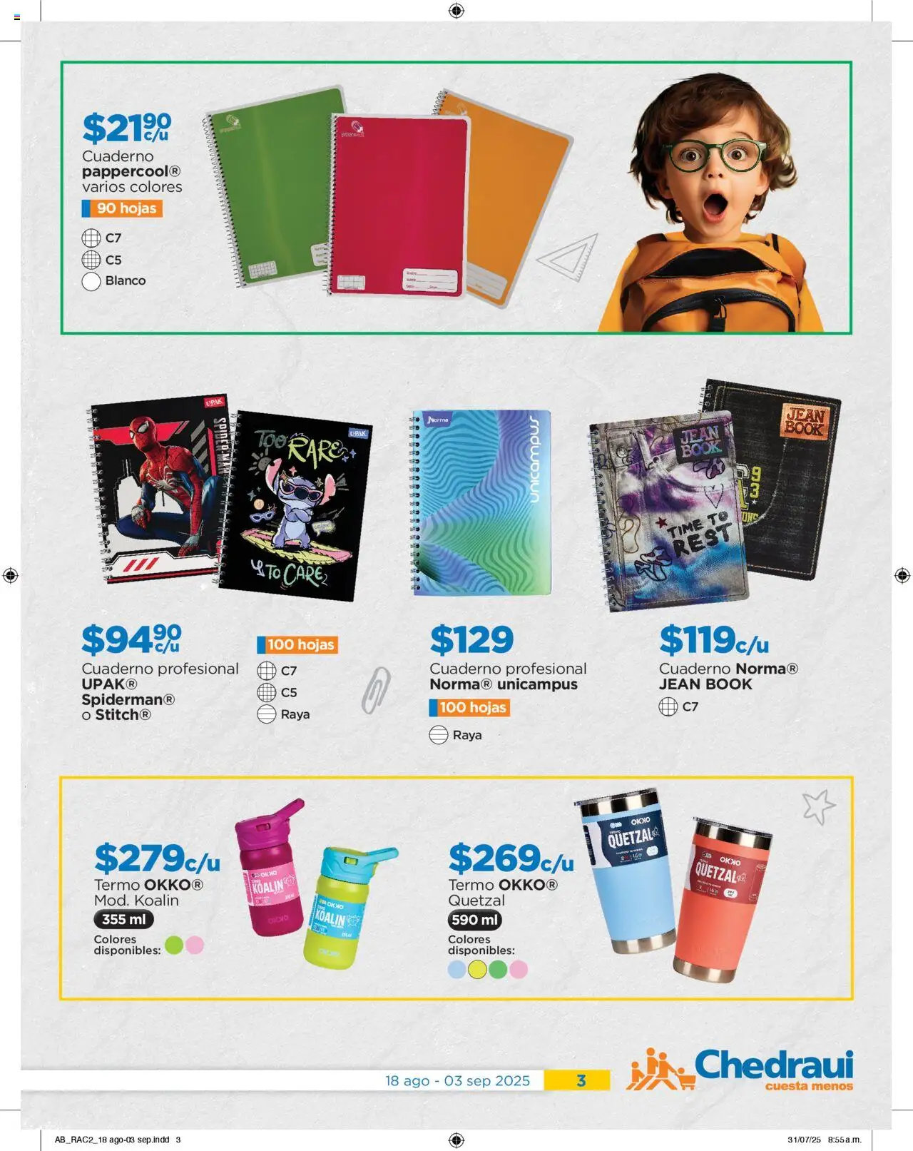 Nuevas ofertas de Chedraui válidas en toda la República Mexicana desde el 18.08.2025. ¡Encuentra las mejores ofertas en Chedraui folleto! | Página: 3 | Productos: Cuaderno, Termo