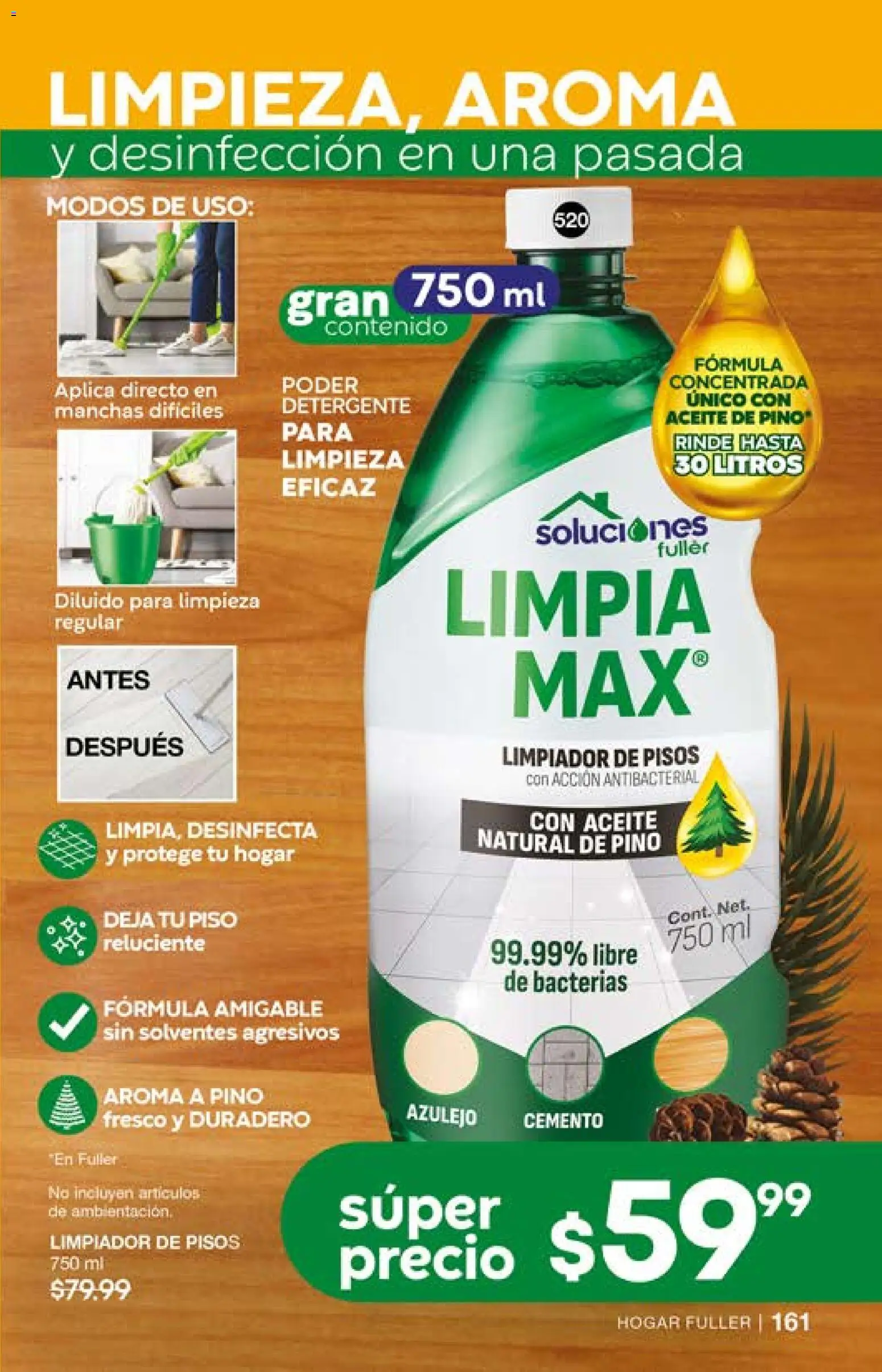 Nuevas ofertas de Fuller válidas en toda la República Mexicana desde el 15.04.2026. ¡Encuentra las mejores ofertas en Fuller campaña 1 2026! | Página: 163 | Productos: Detergente, Aceite, Limpiador