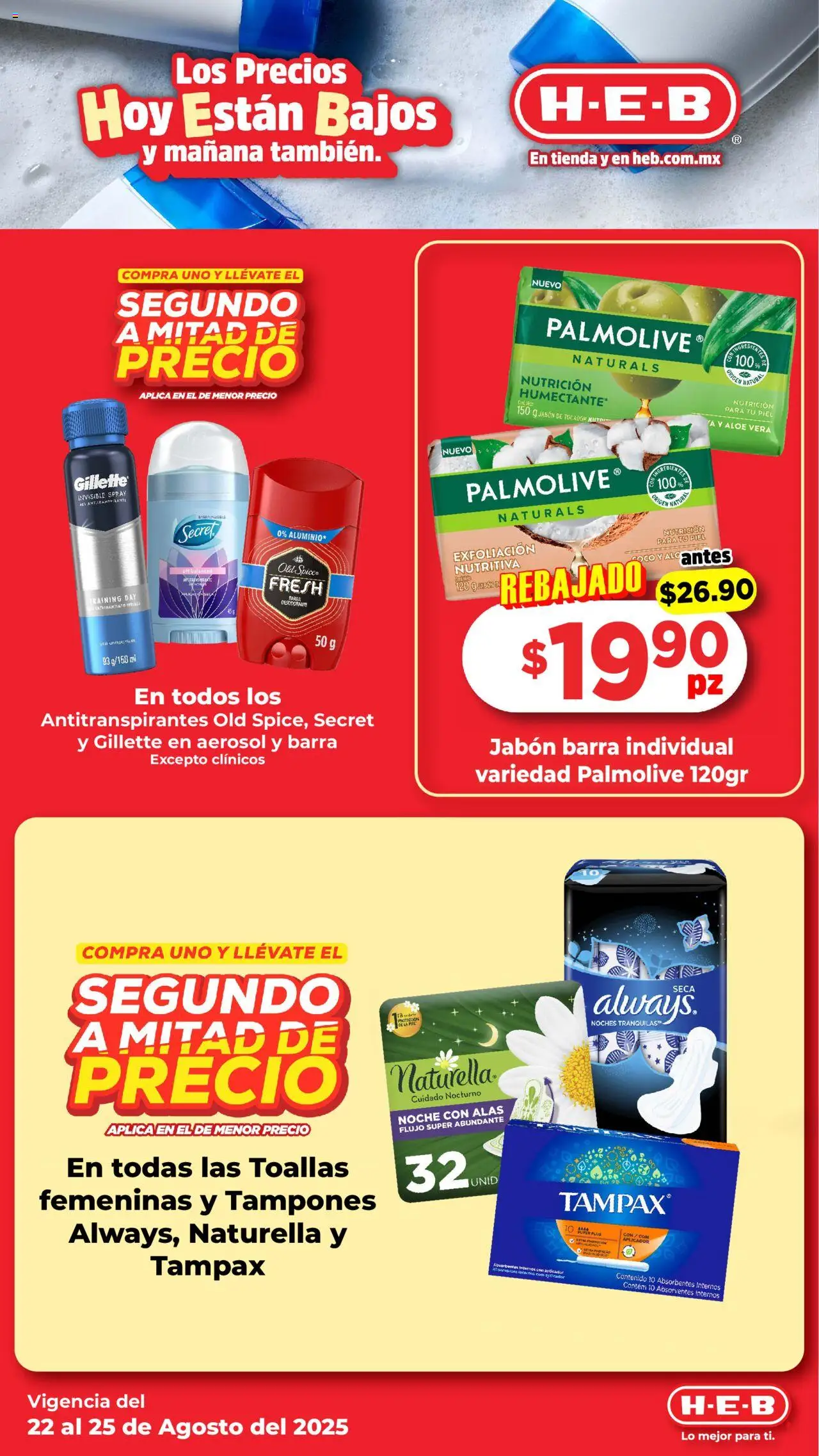 Nuevas ofertas de H-E-B válidas en toda la República Mexicana desde el 22.08.2025. ¡Encuentra las mejores ofertas en H-E-B folleto! | Página: 8 | Productos: Desodorante, Tampones, Barra, Toallas