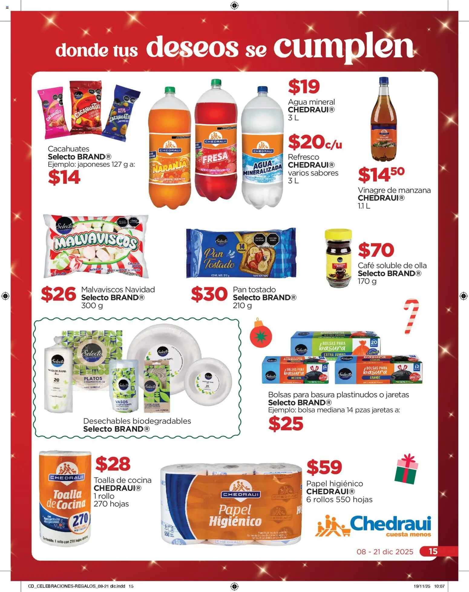 Nuevas ofertas de Chedraui válidas en toda la República Mexicana desde el 08.12.2025. ¡Encuentra las mejores ofertas en Chedraui folleto Navidad! | Página: 15 | Productos: Cacahuate, Café, Toalla, Olla