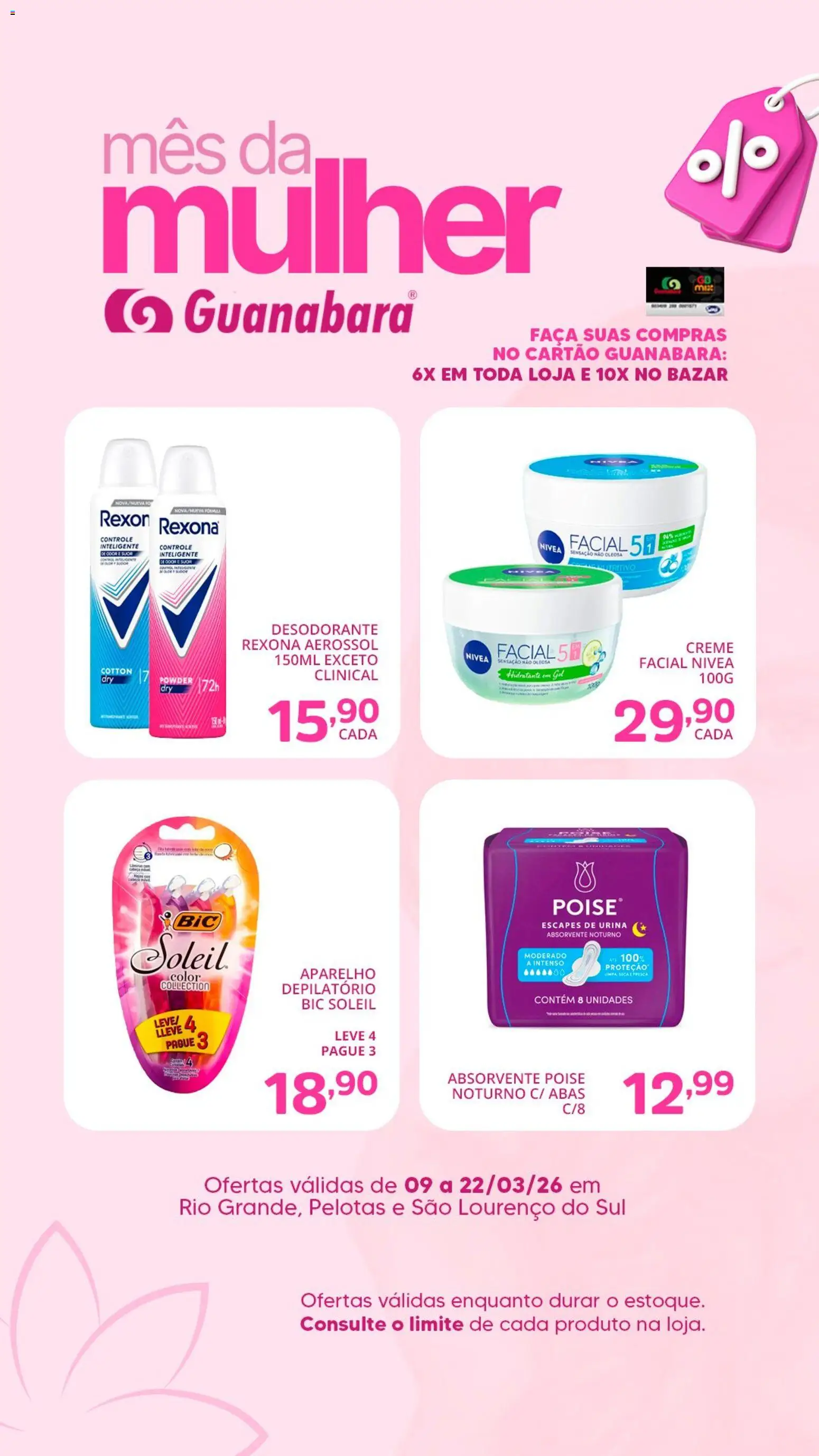 Supermercado Guanabara Folheto - válido de 09.03.2026 | Página: 3 | Produtos: Desodorante, Faca, Creme, Absorvente