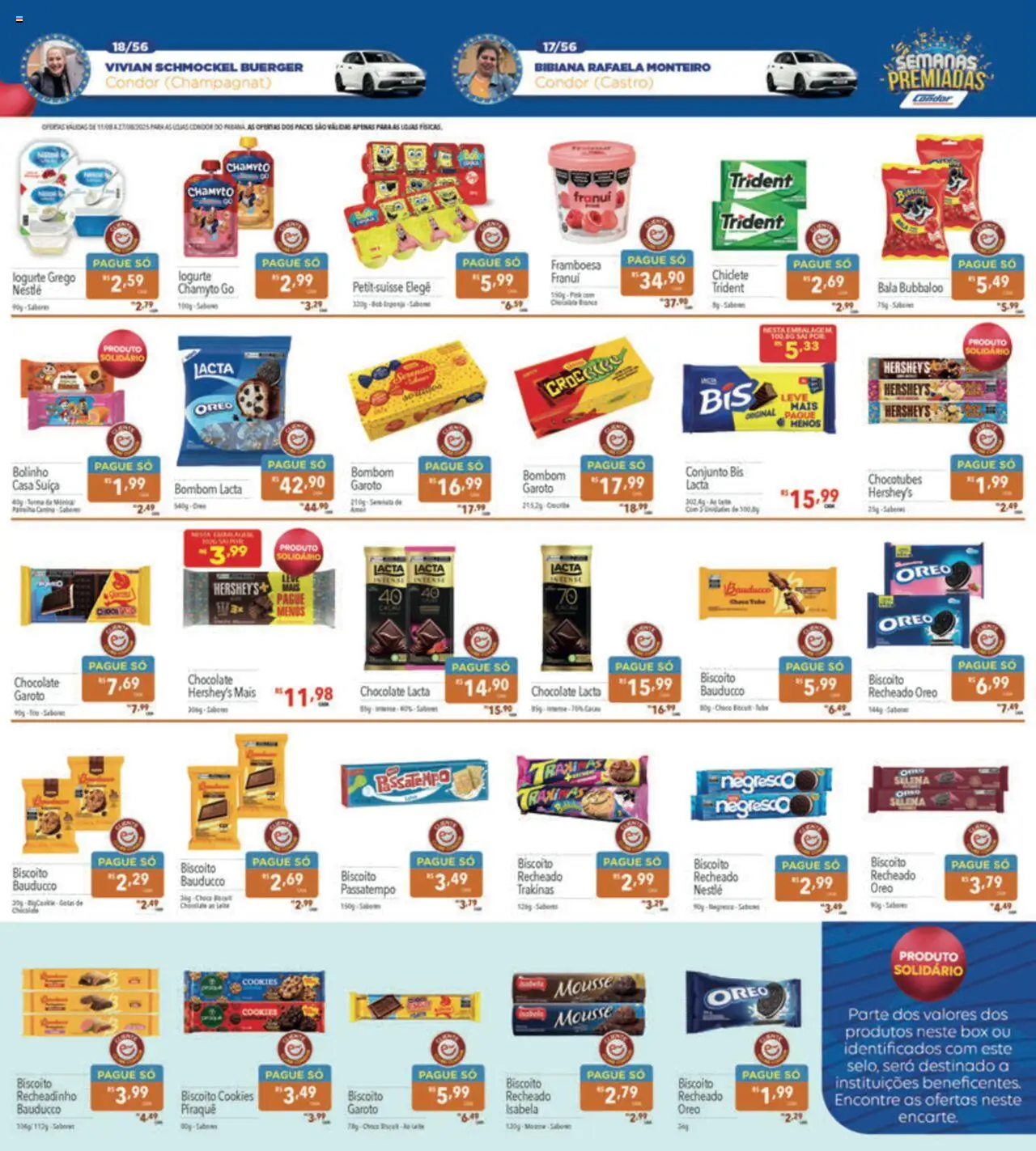 Supermercados Condor Folheto - válido de 11.08.2025 | Página: 7 | Produtos: Mousse, Biscoito, Cookies, Iogurte grego