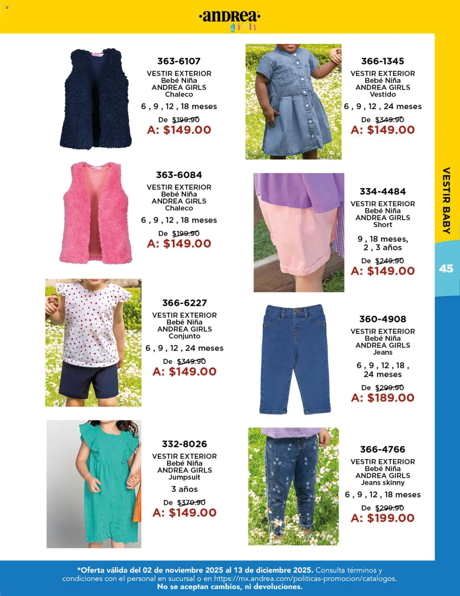 Nuevas ofertas de Andrea válidas en toda la República Mexicana desde el 02.11.2025. ¡Encuentra las mejores ofertas en Andrea catálogo Precios Especiales! | Página: 45 | Productos: Chaleco, Vestido, Conjunto, Short