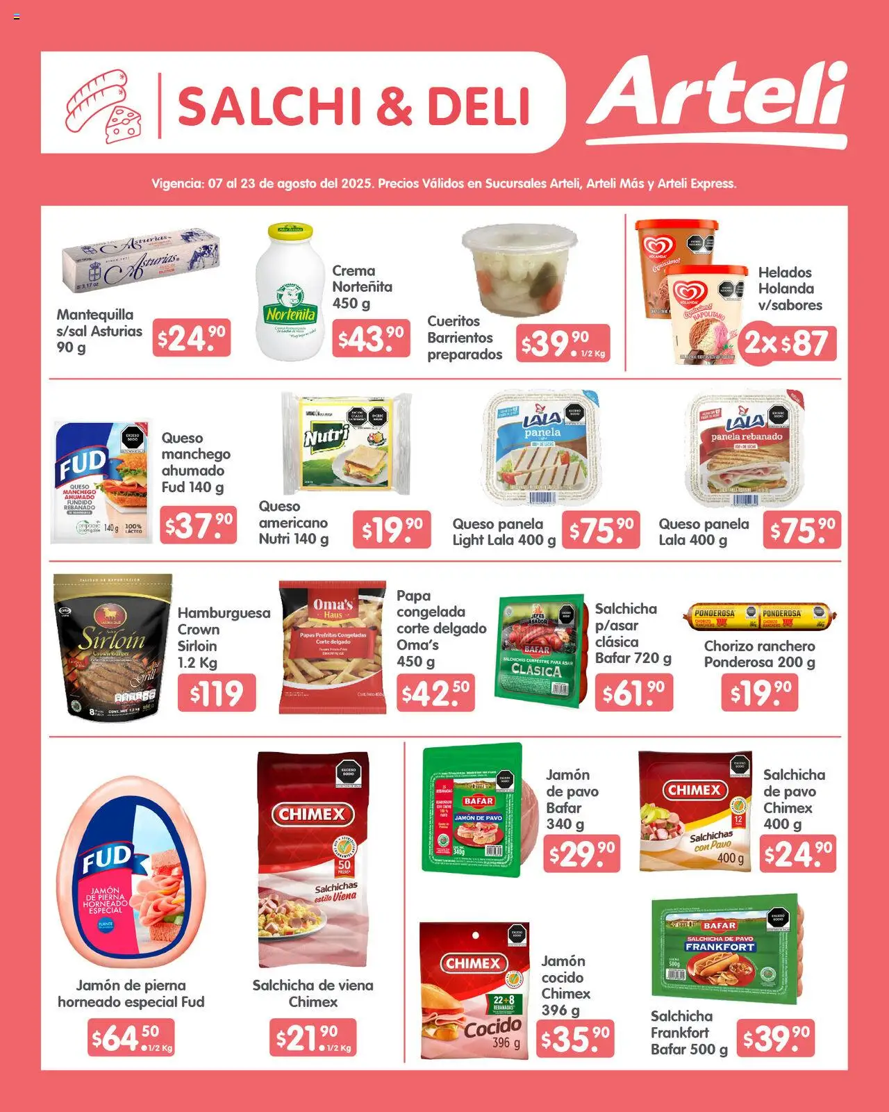 Nuevas ofertas de Arteli válidas en toda la República Mexicana desde el 07.08.2025. ¡Encuentra las mejores ofertas en Arteli - Folleto Quincenal ! | Página: 7 | Productos: Papa, Crema, Mantequilla, Jamón