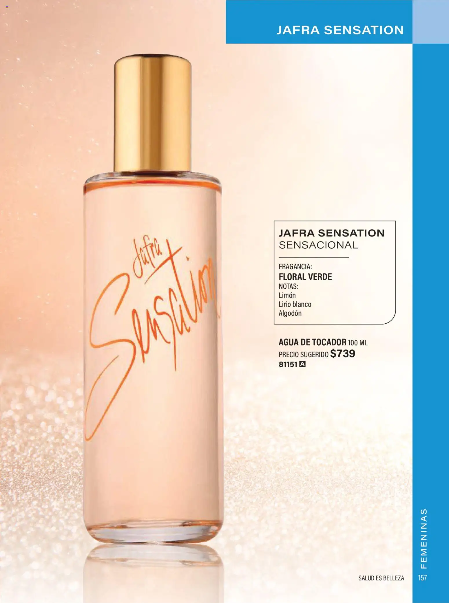 Nuevas ofertas de JAFRA válidas en toda la República Mexicana desde el 01.02.2026. ¡Encuentra las mejores ofertas en JAFRA catálogo Organizador de Ventas! | Página: 155 | Productos: Agua, Limón, Algodón, Fragancia