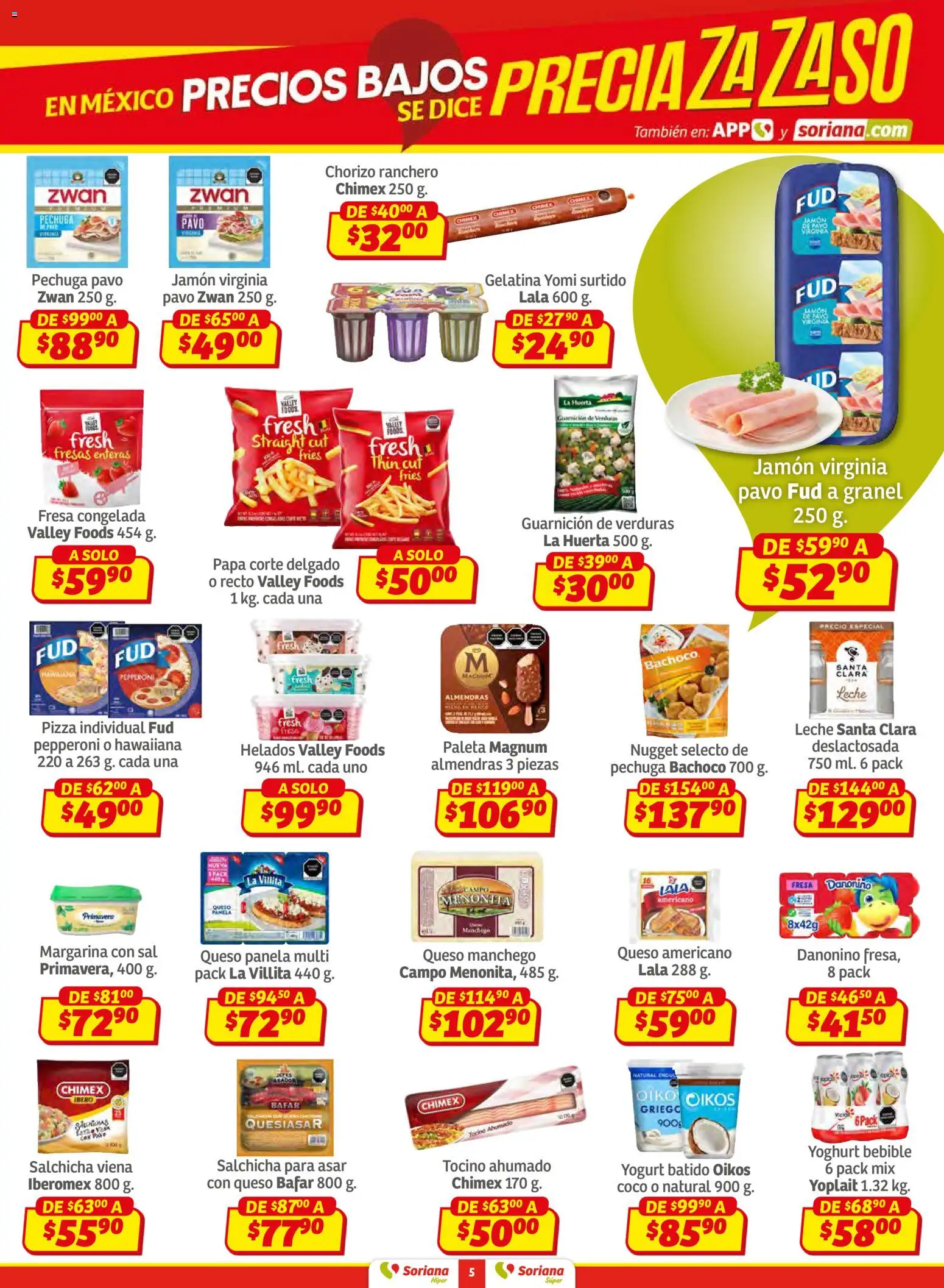 Nuevas ofertas de Soriana válidas en toda la República Mexicana desde el 02.01.2026. ¡Encuentra las mejores ofertas en Soriana - Preciazazaso Súper: Edo Mex, Gro, Hgo, Mor, Pue, Qto, Tlax, Ver ! | Página: 5 | Productos: Papa, Tocino, Paleta, Margarina