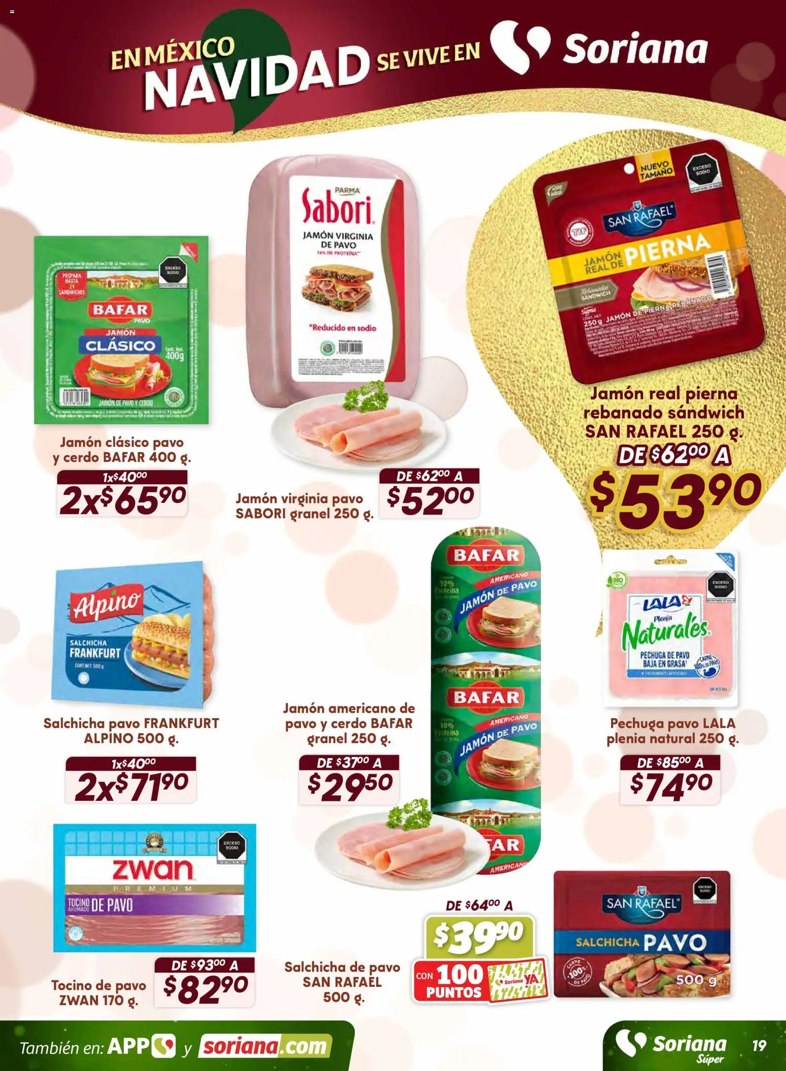 Nuevas ofertas de Soriana válidas en toda la República Mexicana desde el 13.11.2025. ¡Encuentra las mejores ofertas en Soriana - Preciazazaso Súper: Valle de México! | Página: 19 | Productos: Tocino, Salchicha, Jamón, Cerdo