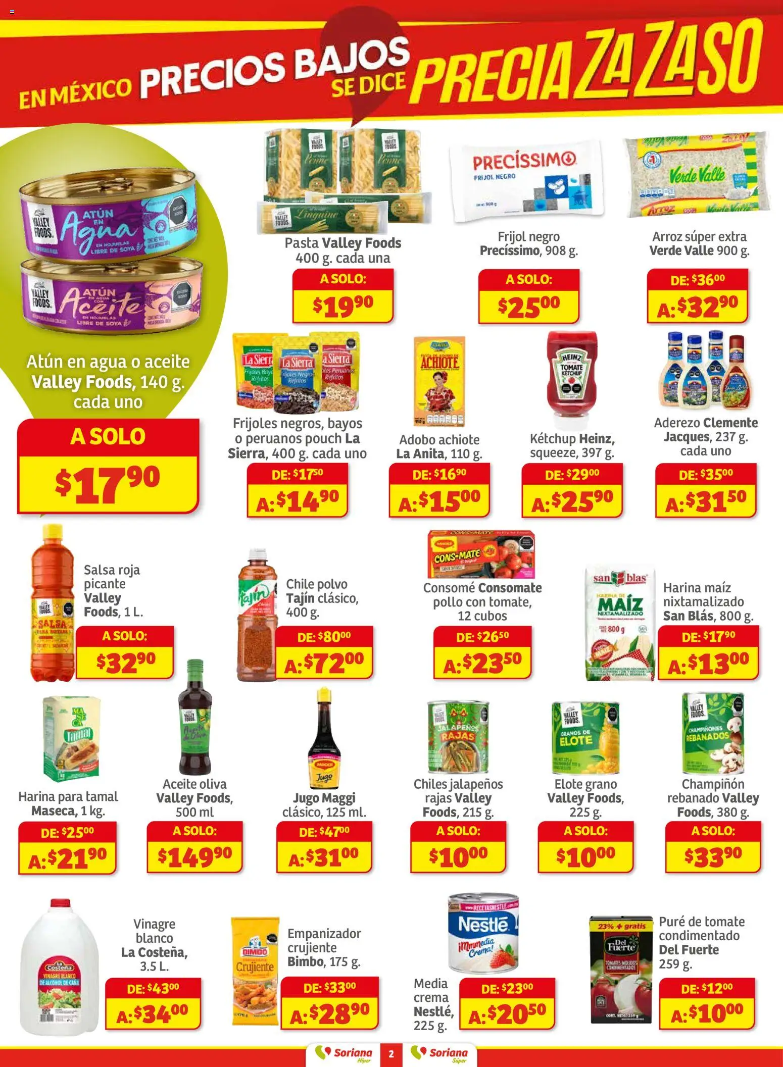Nuevas ofertas de Soriana válidas en toda la República Mexicana desde el 27.11.2025. ¡Encuentra las mejores ofertas en Soriana - Preciazazaso Híper: Camp, Chia, Oax, Q. Roo, Tab, Yuc! | Página: 2 | Productos: Pollo, Harina, Aderezo, Sierra