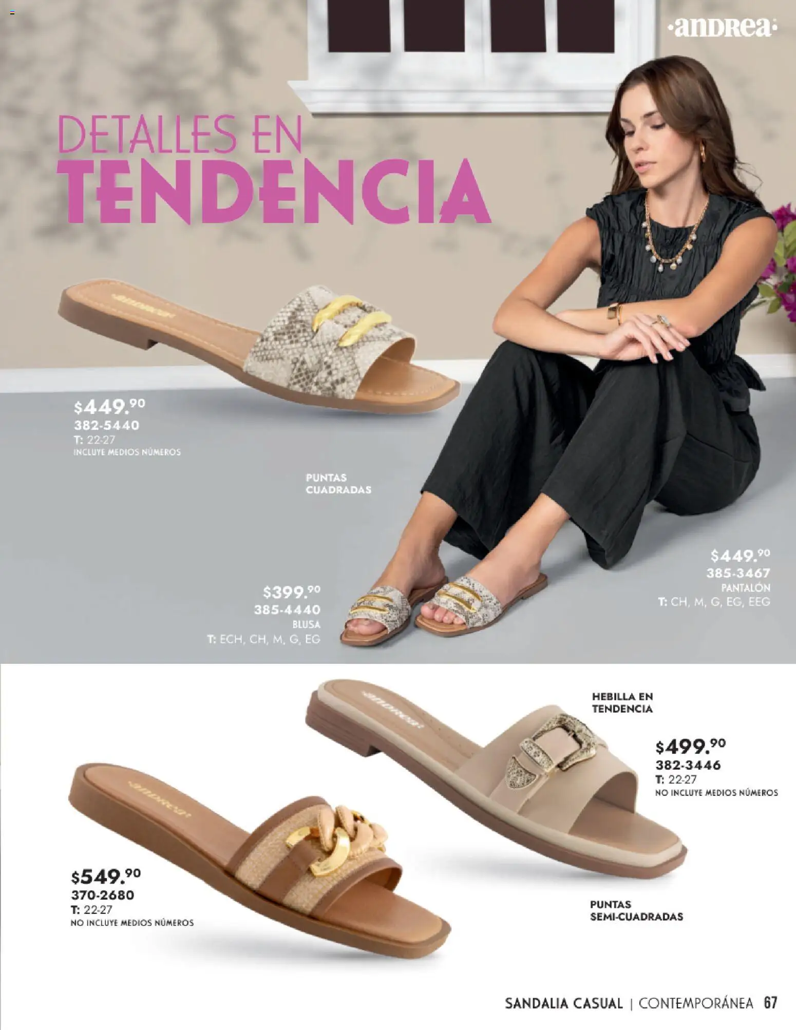Nuevas ofertas de Andrea válidas en toda la República Mexicana desde el 25.01.2026. ¡Encuentra las mejores ofertas en Andrea catálogo Calzado Dama! | Página: 67 | Productos: Blusa, Hebilla