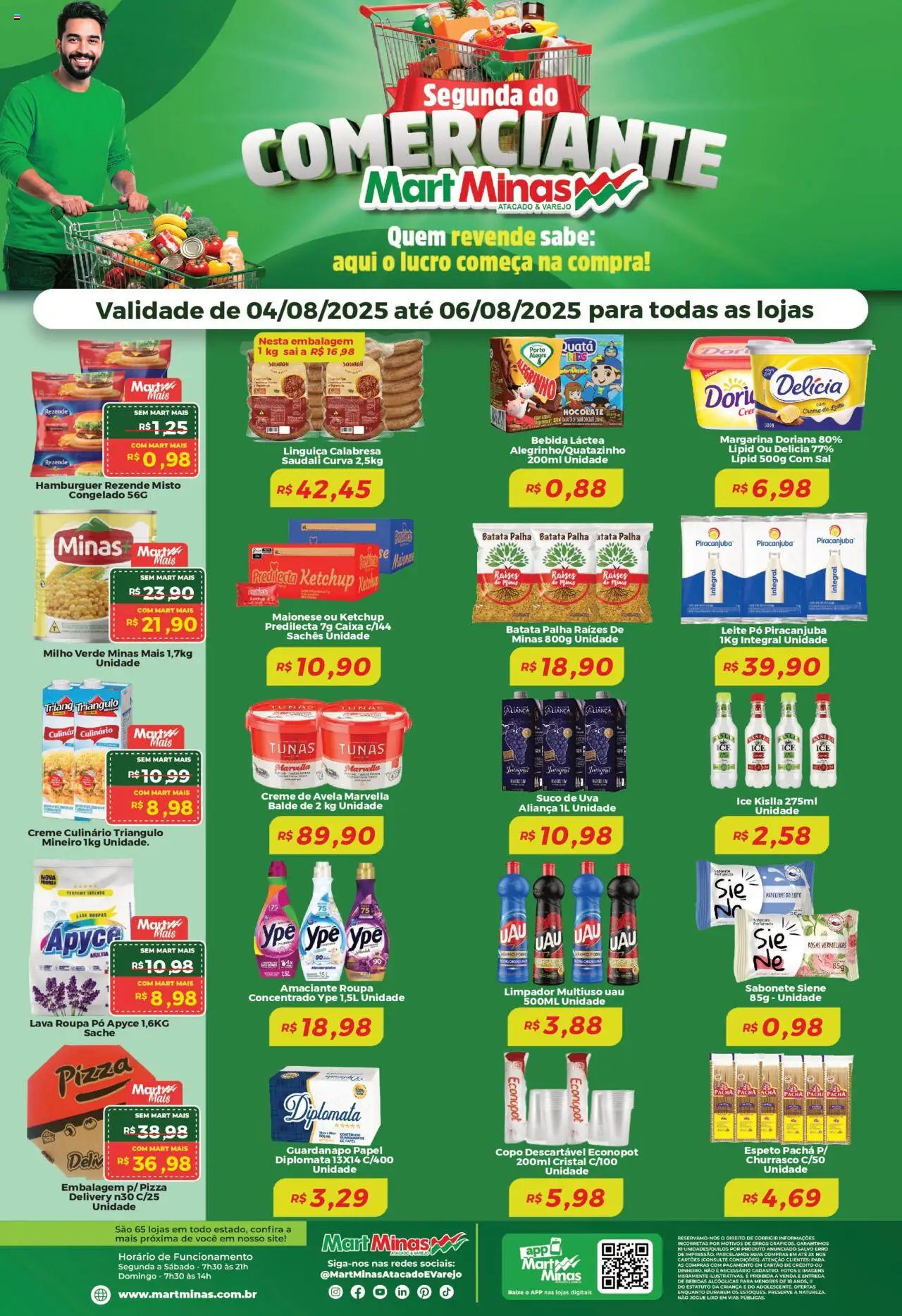 Mart Minas Folheto - válido de 04.08.2025 | Página: 1 | Produtos: Doriana, Aliança, Creme, Batata