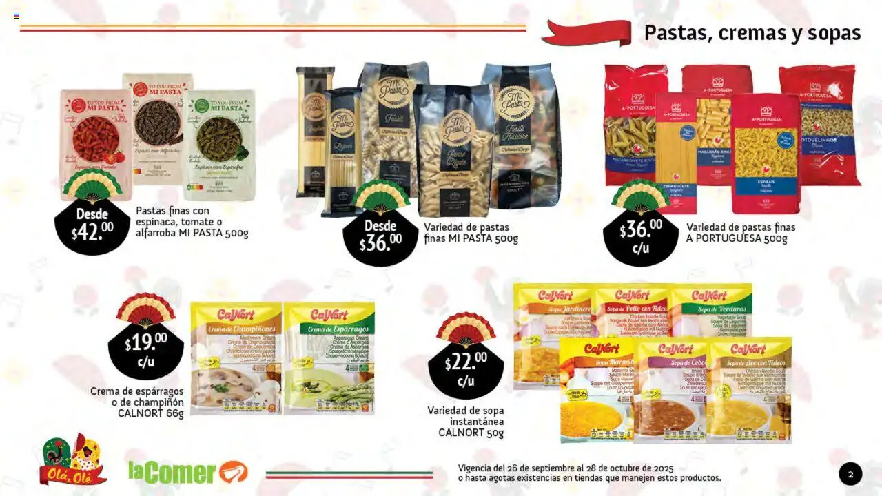 Nuevas ofertas de La Comer válidas en toda la República Mexicana desde el 26.09.2025. ¡Encuentra las mejores ofertas en La Comer folleto Olá, Olé! | Página: 2 | Productos: Sopa, Tomate, Fideos, Pasta