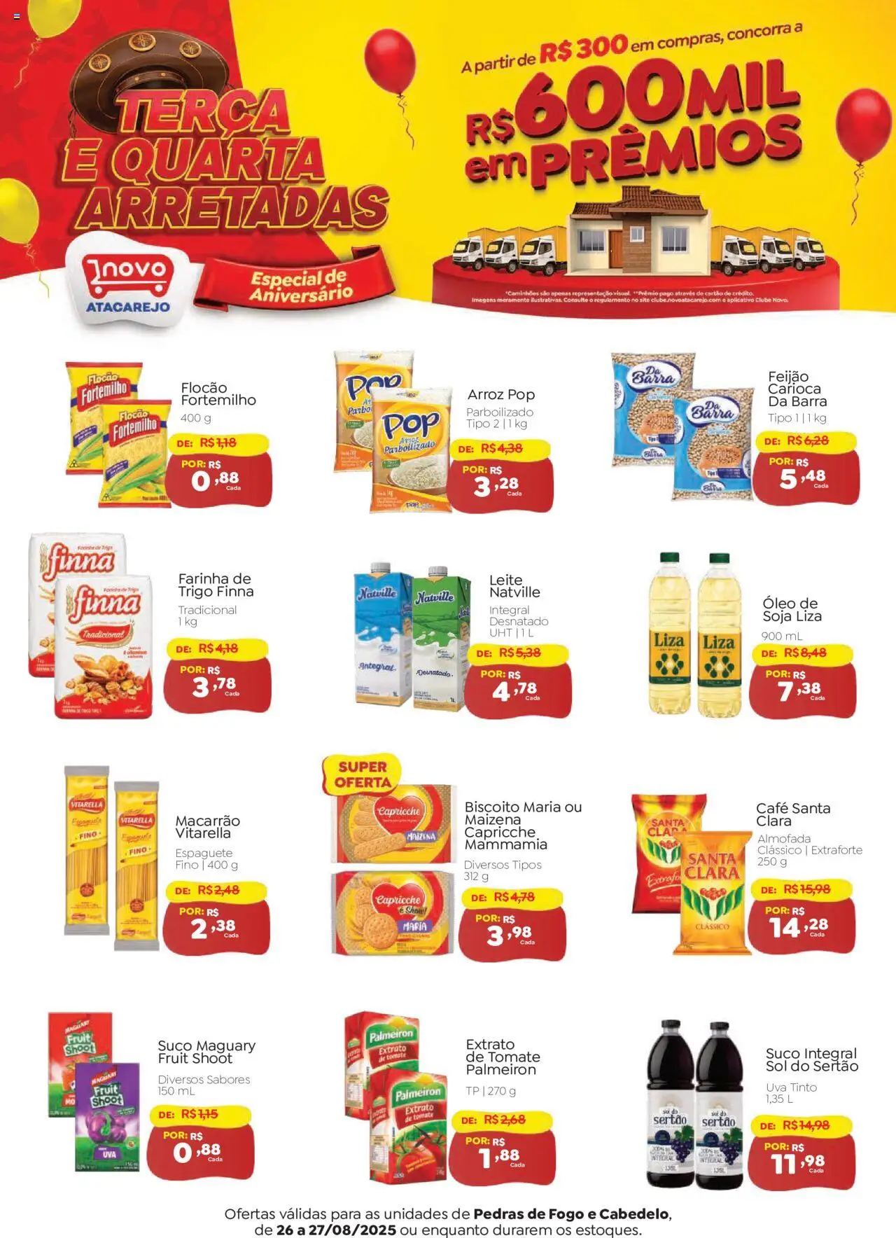 Novo Atacarejo Folheto - válido de 26.08.2025 | Página: 1 | Produtos: Biscoito, Farinha de trigo, Leite, Óleo
