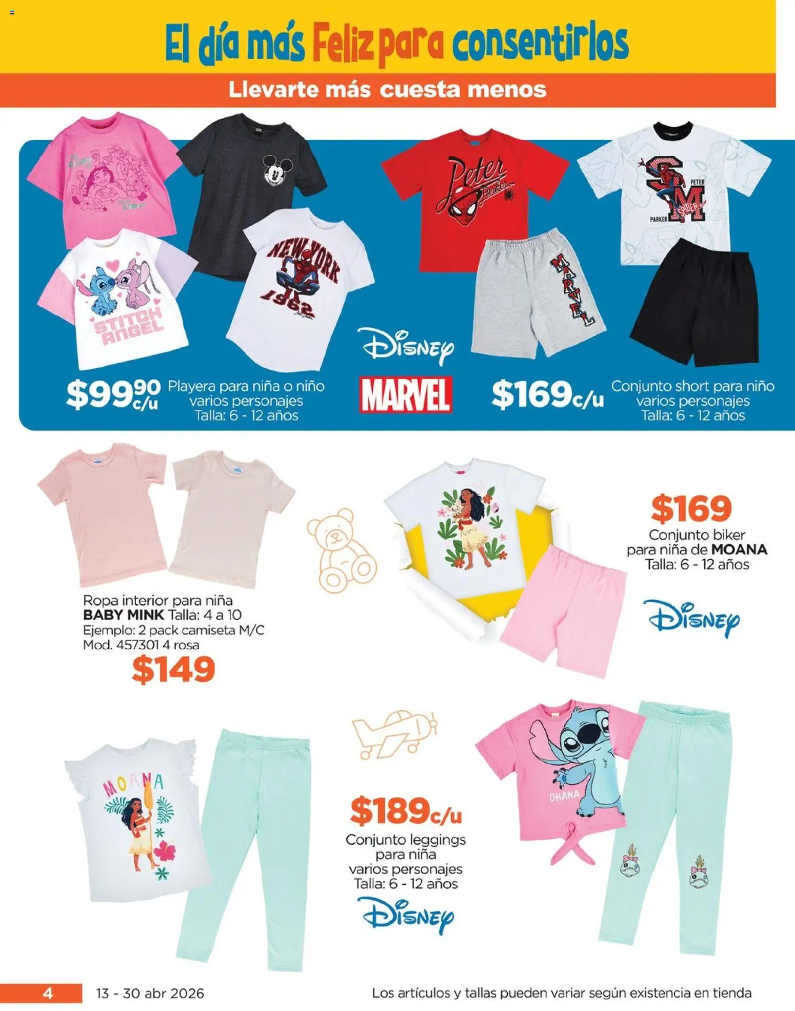 Nuevas ofertas de Chedraui válidas en toda la República Mexicana desde el 13.04.2026. ¡Encuentra las mejores ofertas en Chedraui folleto Al día más Feliz para consentirlos! | Página: 4 | Productos: Ropa, Ropa interior, Conjunto, Short