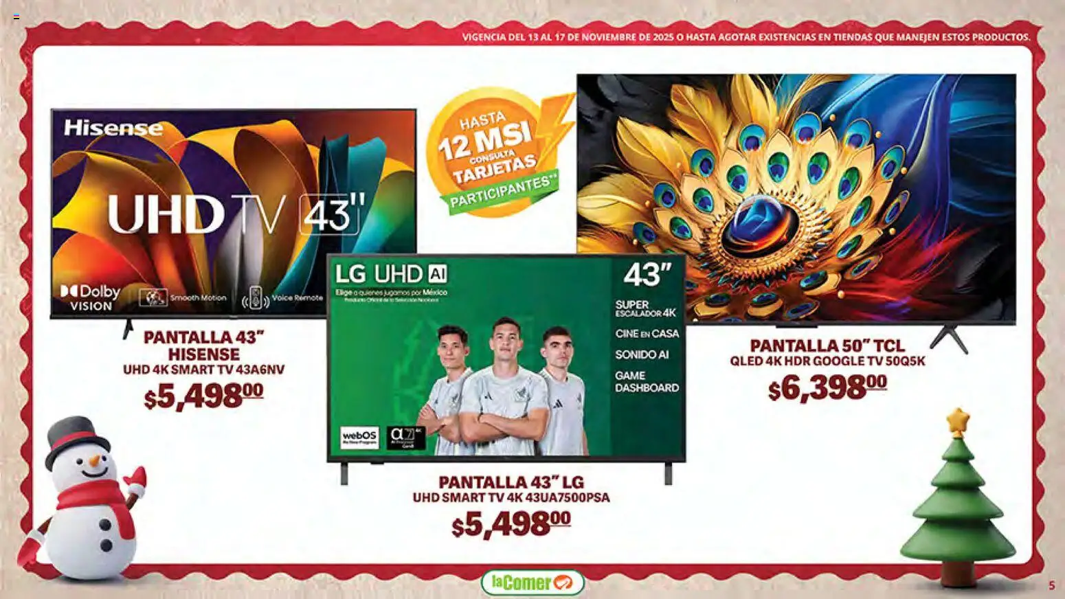 Nuevas ofertas de La Comer válidas en toda la República Mexicana desde el 13.11.2025. ¡Encuentra las mejores ofertas en La Comer Buen Fin ! | Página: 5