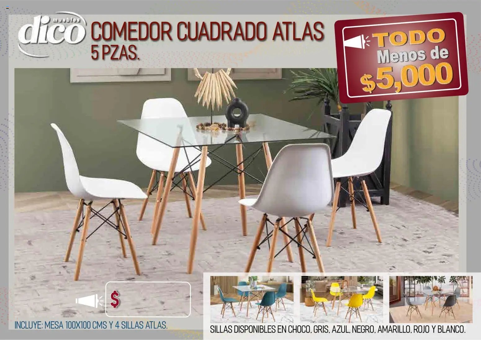 Nuevas ofertas de Muebles Dico válidas en toda la República Mexicana desde el 09.04.2026. ¡Encuentra las mejores ofertas en Muebles Dico catálogo Todo menos de 5000 Pacifico! | Página: 19 | Productos: Mesa