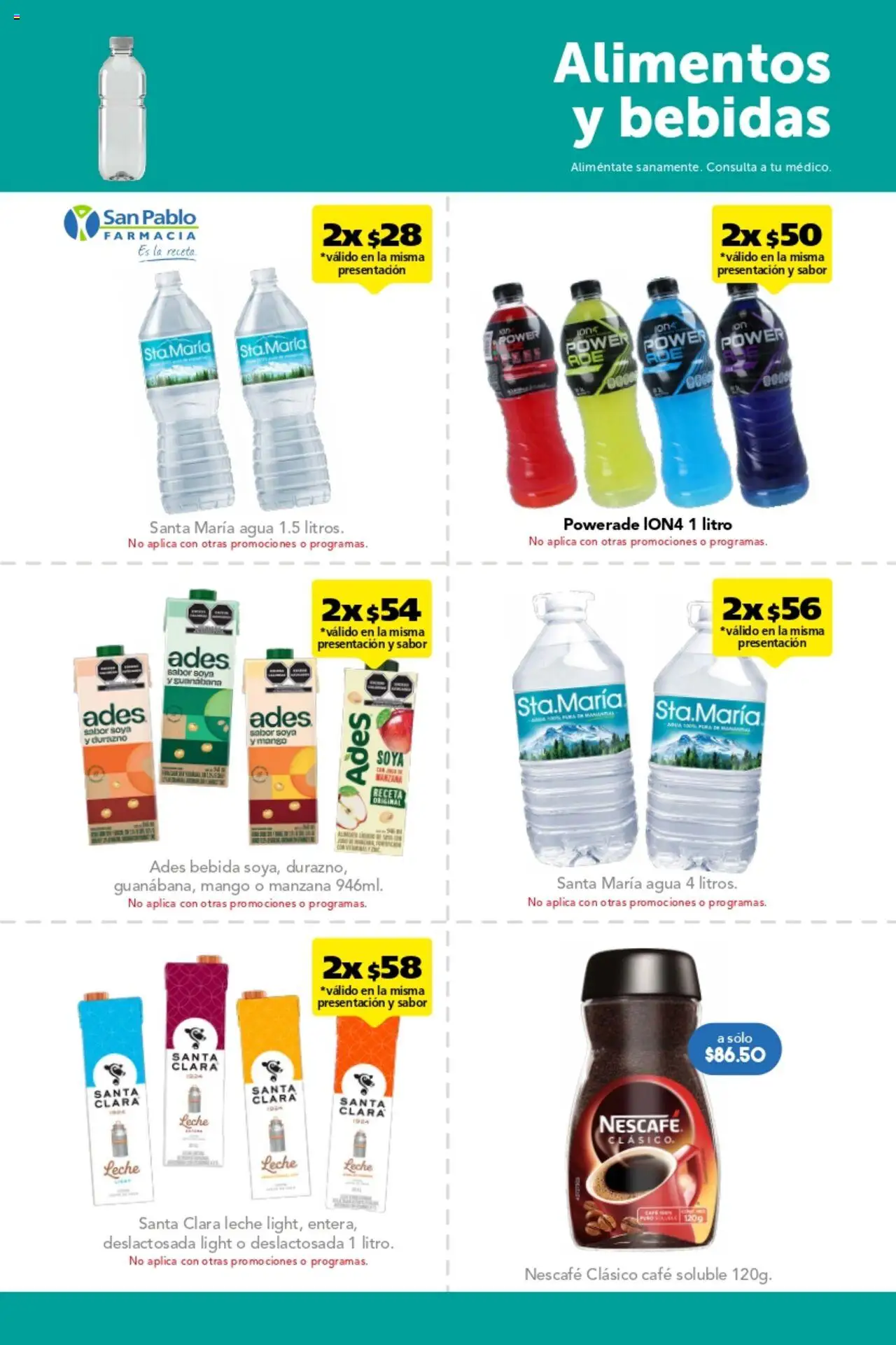 Nuevas ofertas de Farmacia San Pablo válidas en toda la República Mexicana desde el 07.09.2025. ¡Encuentra las mejores ofertas en Farmacia San Pablo - Catálogo! | Página: 9 | Productos: Durazno, Agua, Leche, Café