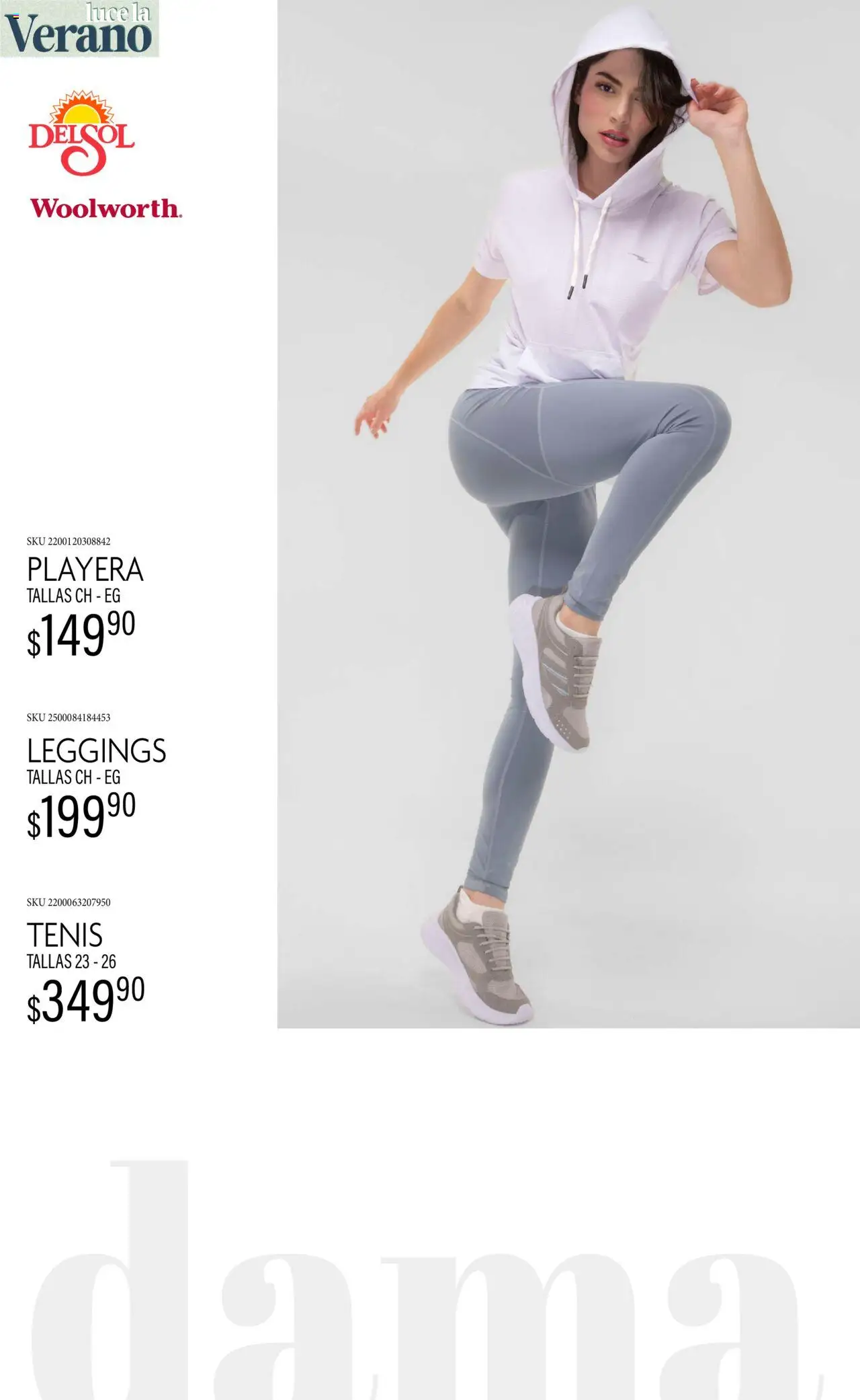 Nuevas ofertas de Del Sol y Woolworth válidas en toda la República Mexicana desde el 24.06.2025. ¡Encuentra las mejores ofertas en Del Sol y Woolworth catálogo Luce El Verano! | Página: 8 | Productos: Leggings, Tenis, Playera