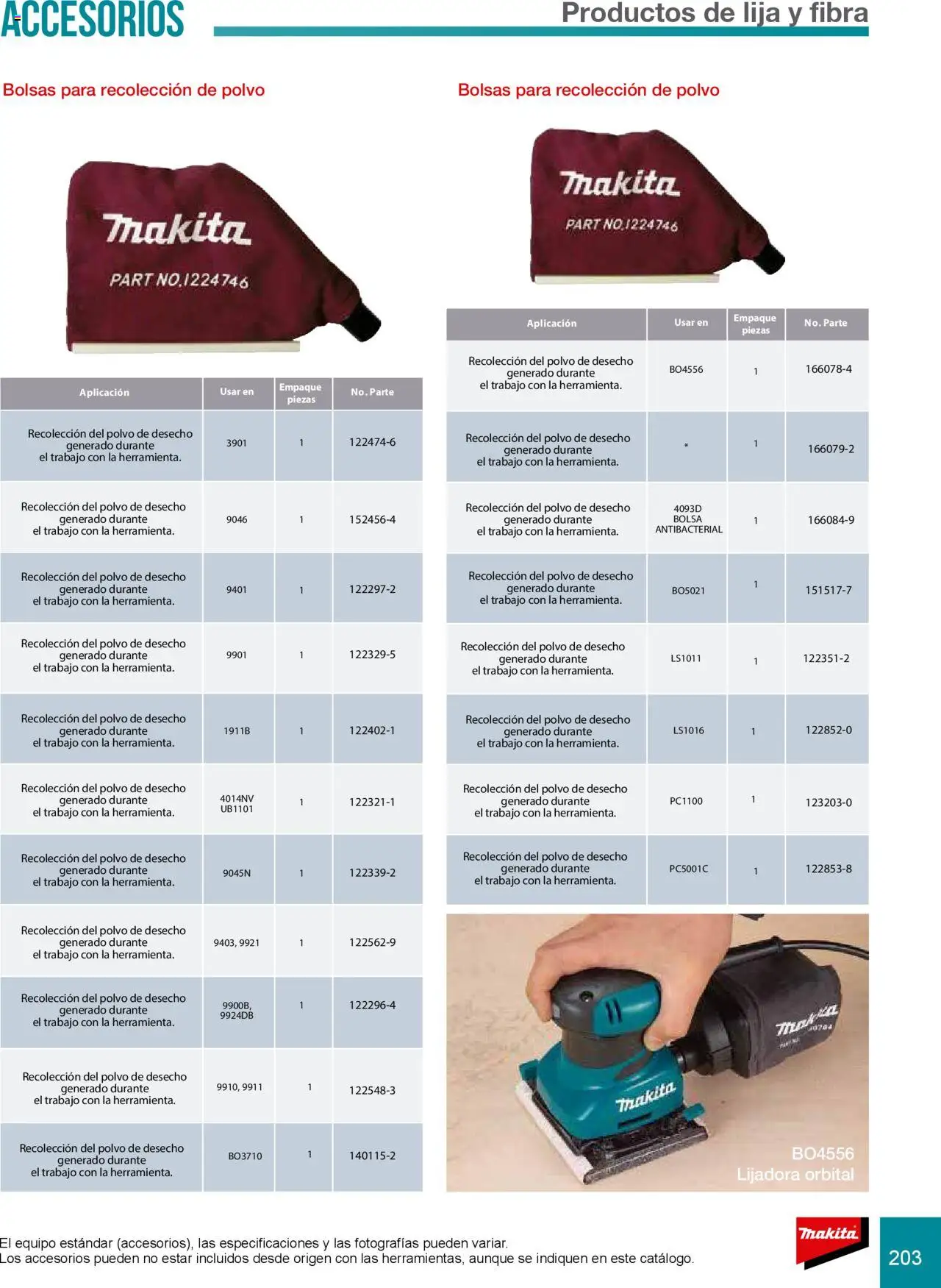 Nuevas ofertas de Makita válidas en toda la República Mexicana desde el 08.07.2024. ¡Encuentra las mejores ofertas en Makita catálogo Accesorios! | Página: 203 | Productos: Bolsa, Lijadora, Lija, Polvo