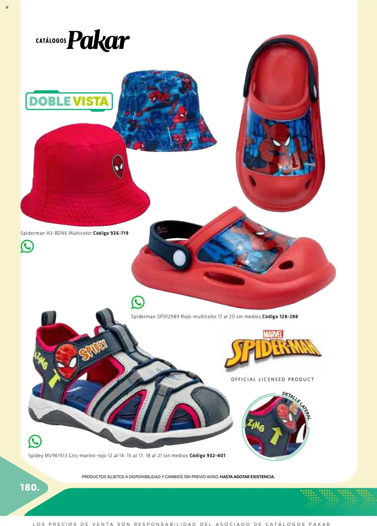 Nuevas ofertas de SC Pakar válidas en toda la República Mexicana desde el 28.02.2025. ¡Encuentra las mejores ofertas en SC Pakar catálogo Premium - Kids! | Página: 180