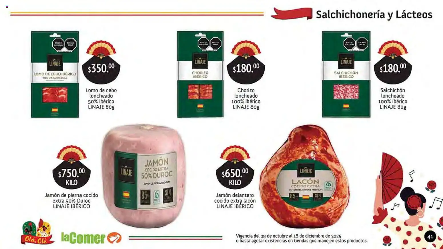 Nuevas ofertas de La Comer válidas en toda la República Mexicana desde el 29.10.2025. ¡Encuentra las mejores ofertas en La Comer folleto Olá, Olé! | Página: 41 | Productos: Jamón, Chorizo