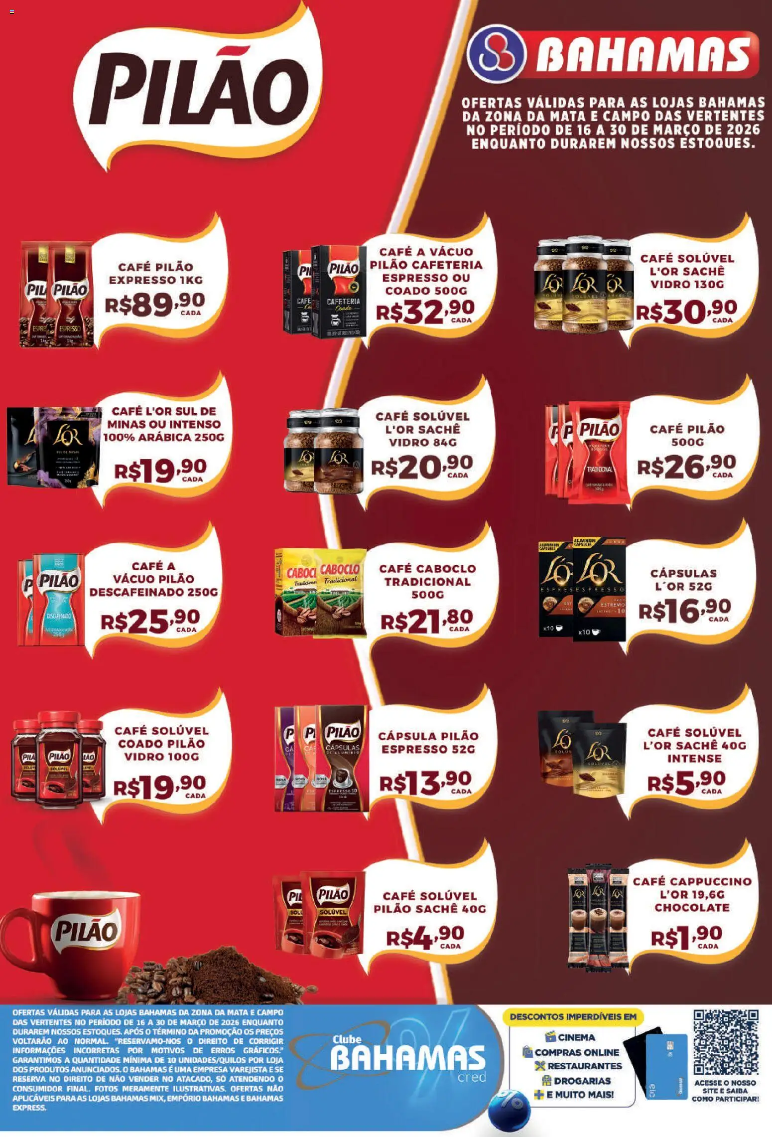 Bahamas Supermercados Folheto - válido de 16.03.2026 | Página: 1 | Produtos: Café, Chocolate, Café pilão, Café solúvel