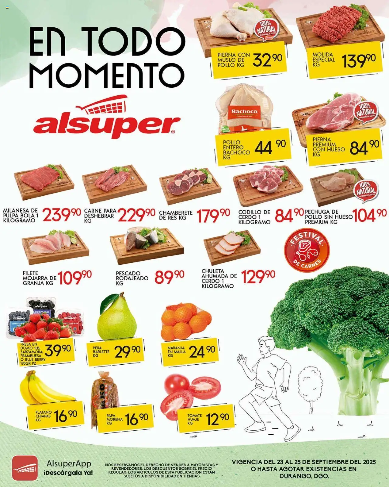 Nuevas ofertas de Alsuper válidas en toda la República Mexicana desde el 23.09.2025. ¡Encuentra las mejores ofertas en Alsuper - Folleto Durango! | Página: 1 | Productos: Pollo, Fresa, Plátano, Cerdo
