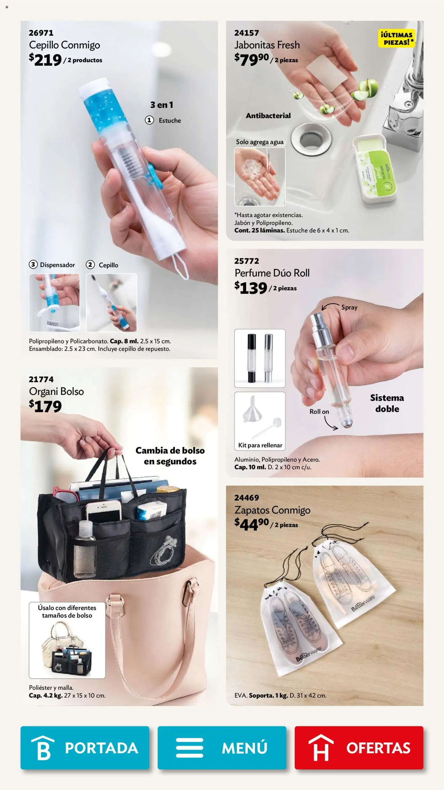 Nuevas ofertas de Betterware válidas en toda la República Mexicana desde el 04.05.2026. ¡Encuentra las mejores ofertas en Betterware campaña 5 2026! | Página: 107 | Productos: Cepillo, Bolso, Agua, Perfume