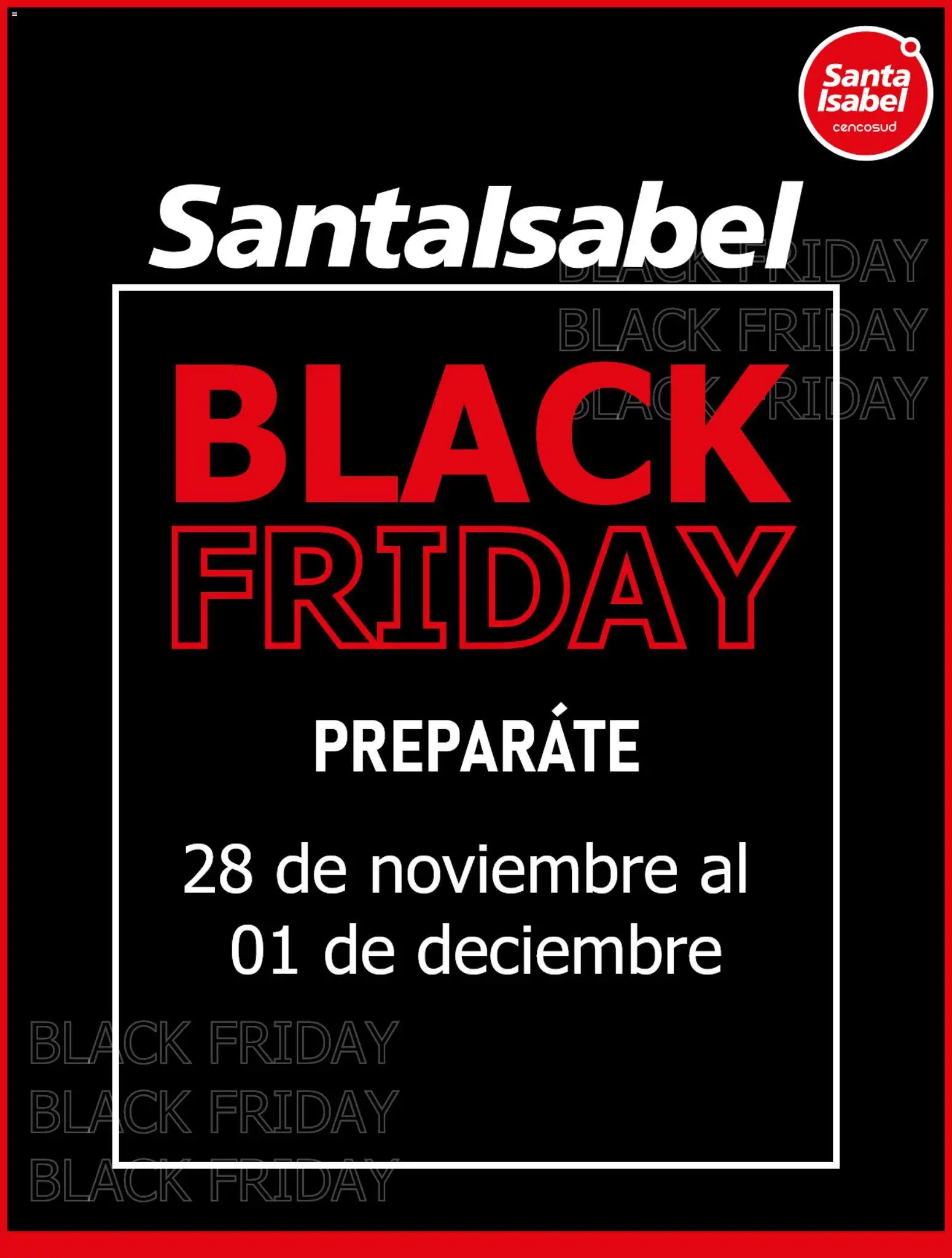 Santa Isabel - Black Friday Aviso │ válido desde el 26.11.2025 | Página: 1