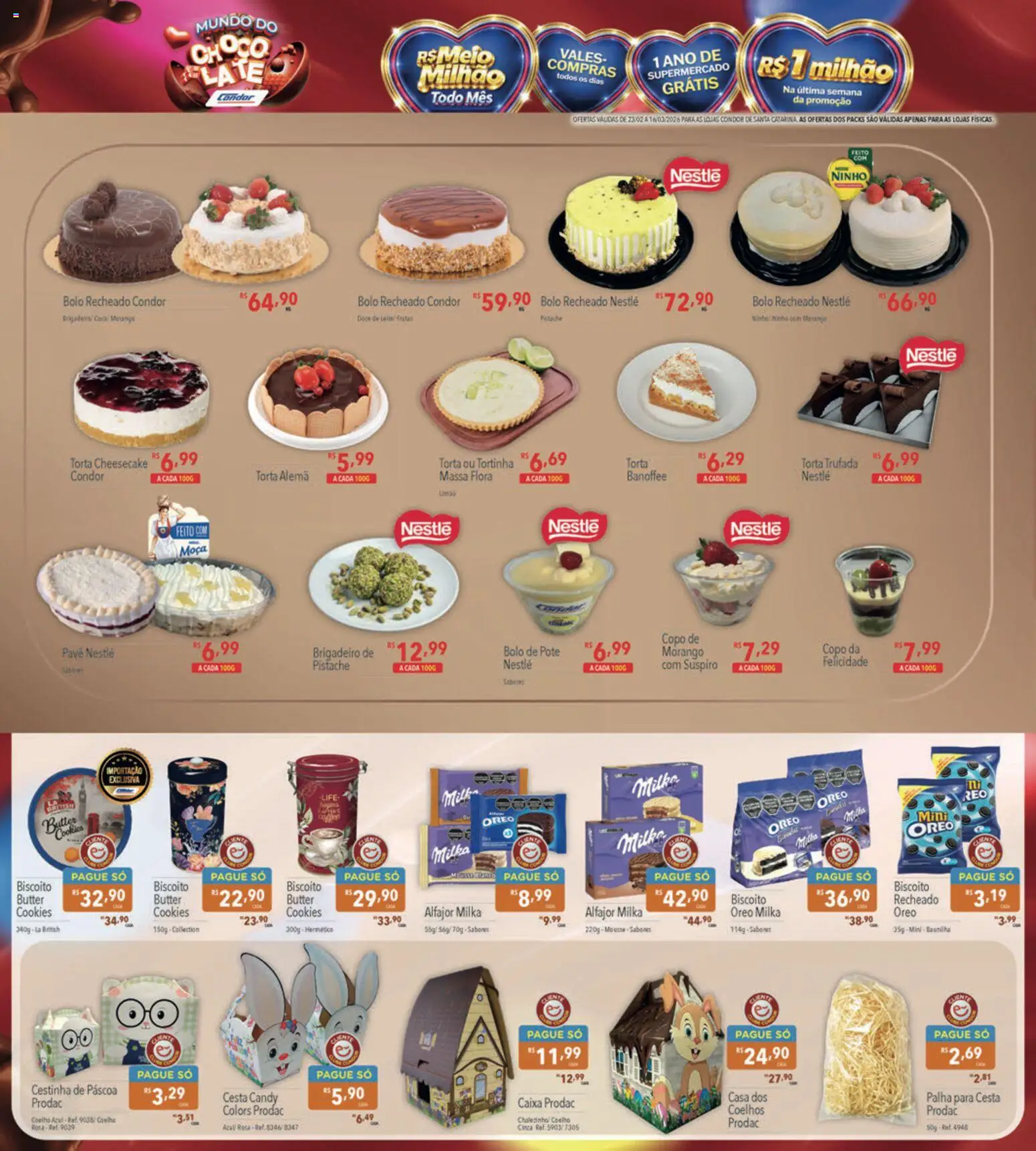 Supermercados Condor Folheto - válido de 23.02.2026 | Página: 10 | Produtos: Pistache, Cesta, Massa, Cookies