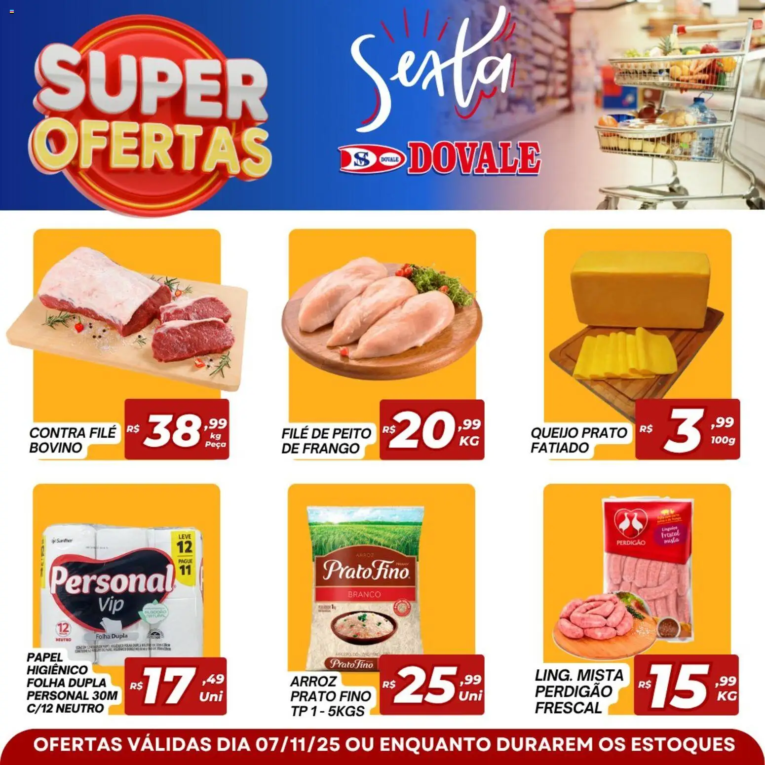Dovale Folheto - válido de 07.11.2025 | Página: 1 | Produtos: Contra filé, Queijo, Arroz, Papel higiênico
