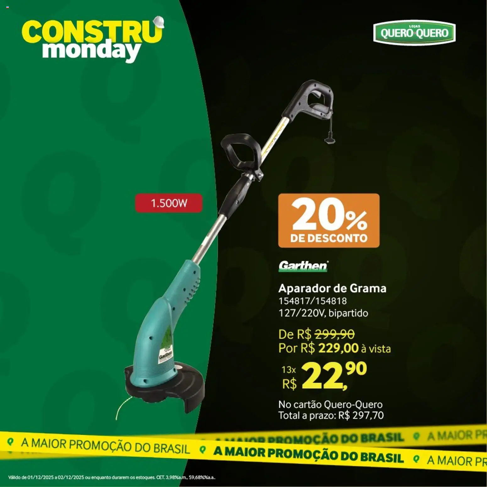 Lojas Quero-Quero Folheto - válido de 01.12.2025 | Página: 34 | Produtos: Aparador, Aparador de grama