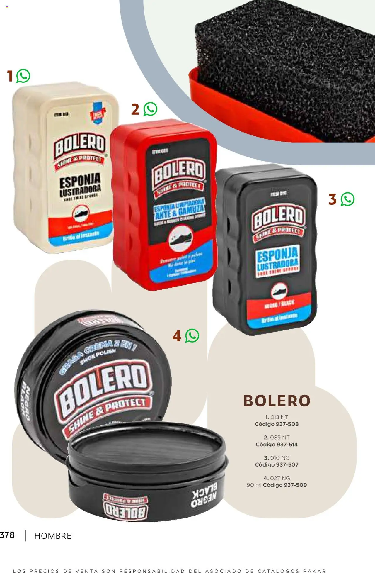 Nuevas ofertas de SC Pakar válidas en toda la República Mexicana desde el 24.07.2025. ¡Encuentra las mejores ofertas en SC Pakar - Catálogo Hombre otoño / invierno! | Página: 378 | Productos: Esponja, Gamuza