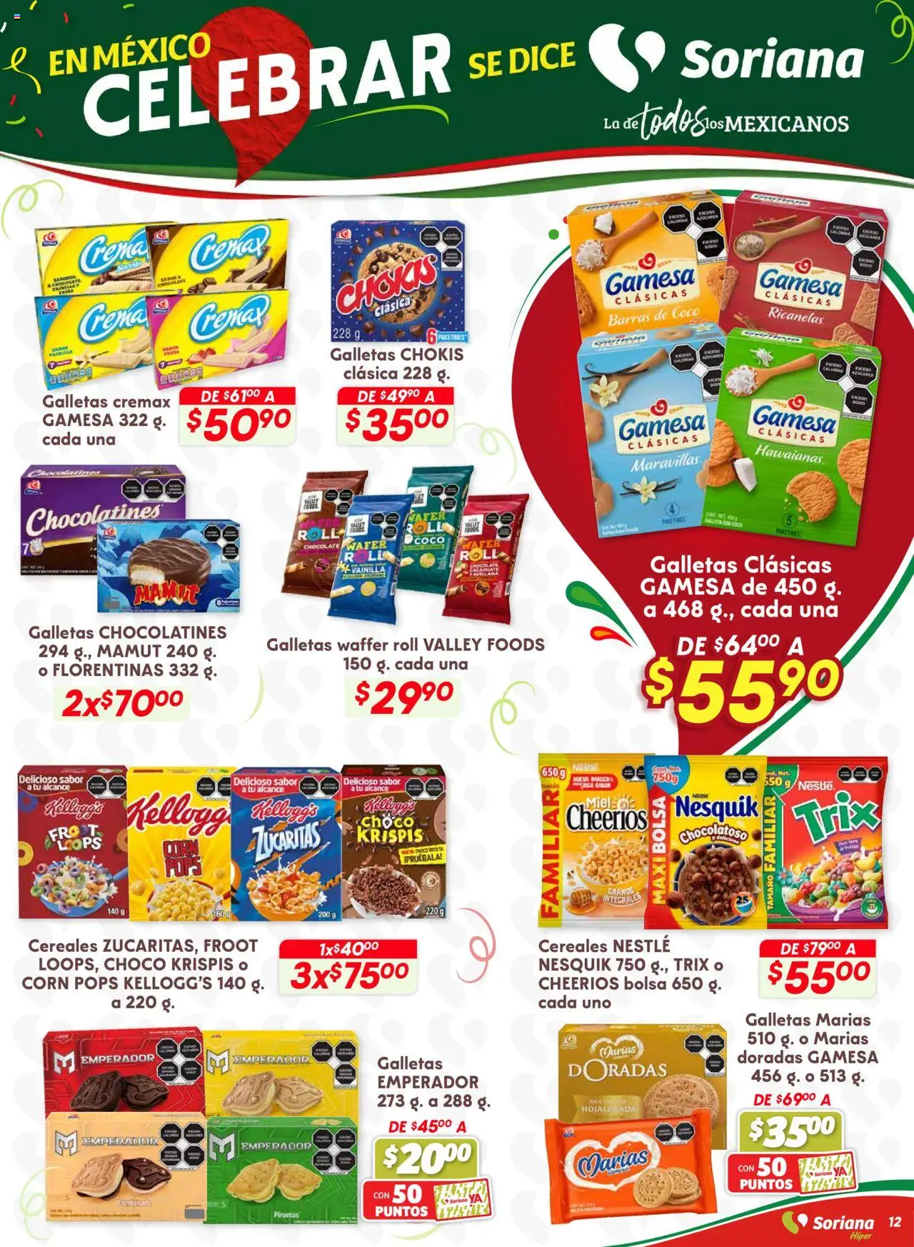 Nuevas ofertas de Soriana válidas en toda la República Mexicana desde el 28.08.2025. ¡Encuentra las mejores ofertas en Soriana - Preciazazaso Híper: Valle de México! | Página: 12 | Productos: Bolsa, Chocolate, Cereales, Galletas