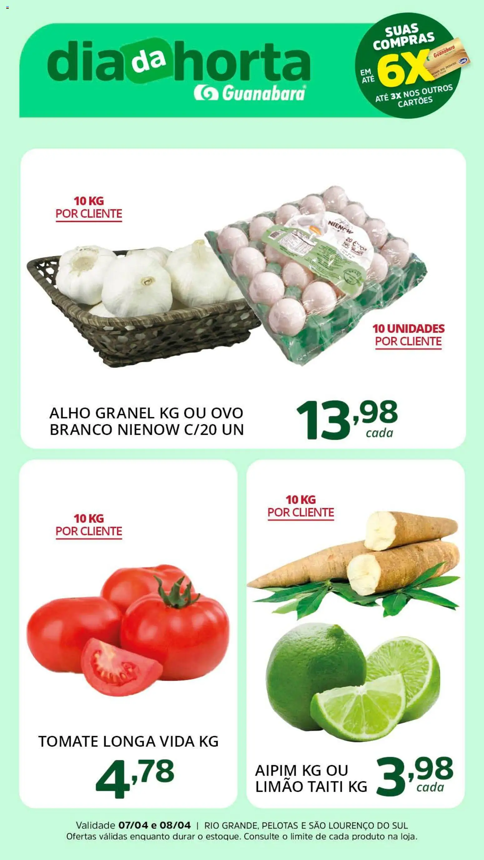 Supermercado Guanabara Folheto - válido de 07.04.2026 | Página: 3 | Produtos: Aipim, Alho