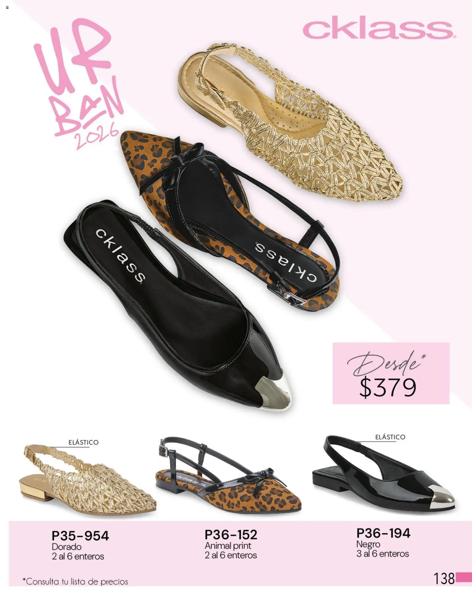 Nuevas ofertas de Cklass válidas en toda la República Mexicana desde el 05.03.2026. ¡Encuentra las mejores ofertas en Cklass catálogo Complemento Verano Calzado! | Página: 145