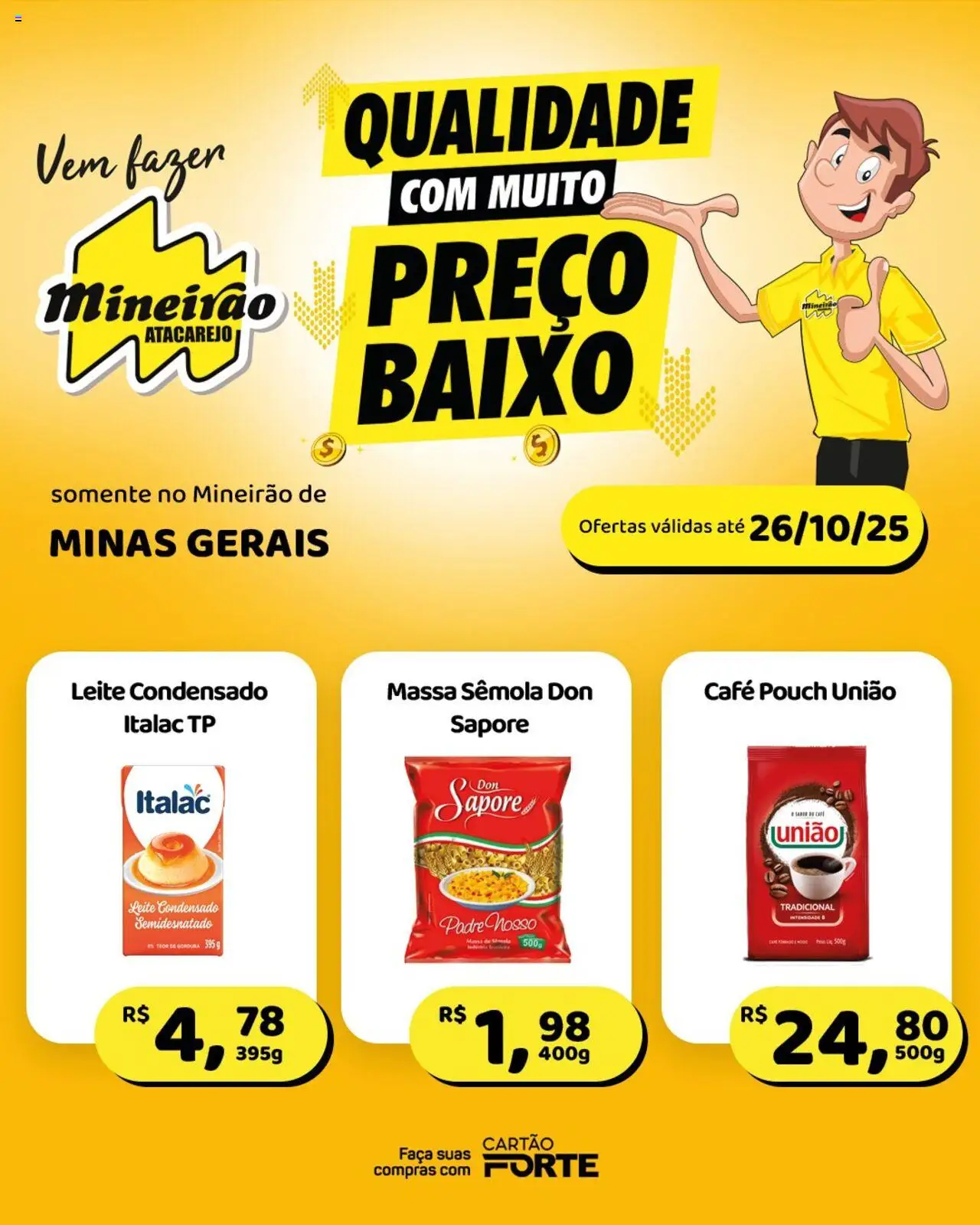 Mineirão Atacarejo Folheto - válido de 20.10.2025 | Página: 2 | Produtos: Leite, Faca, Café, Leite condensado