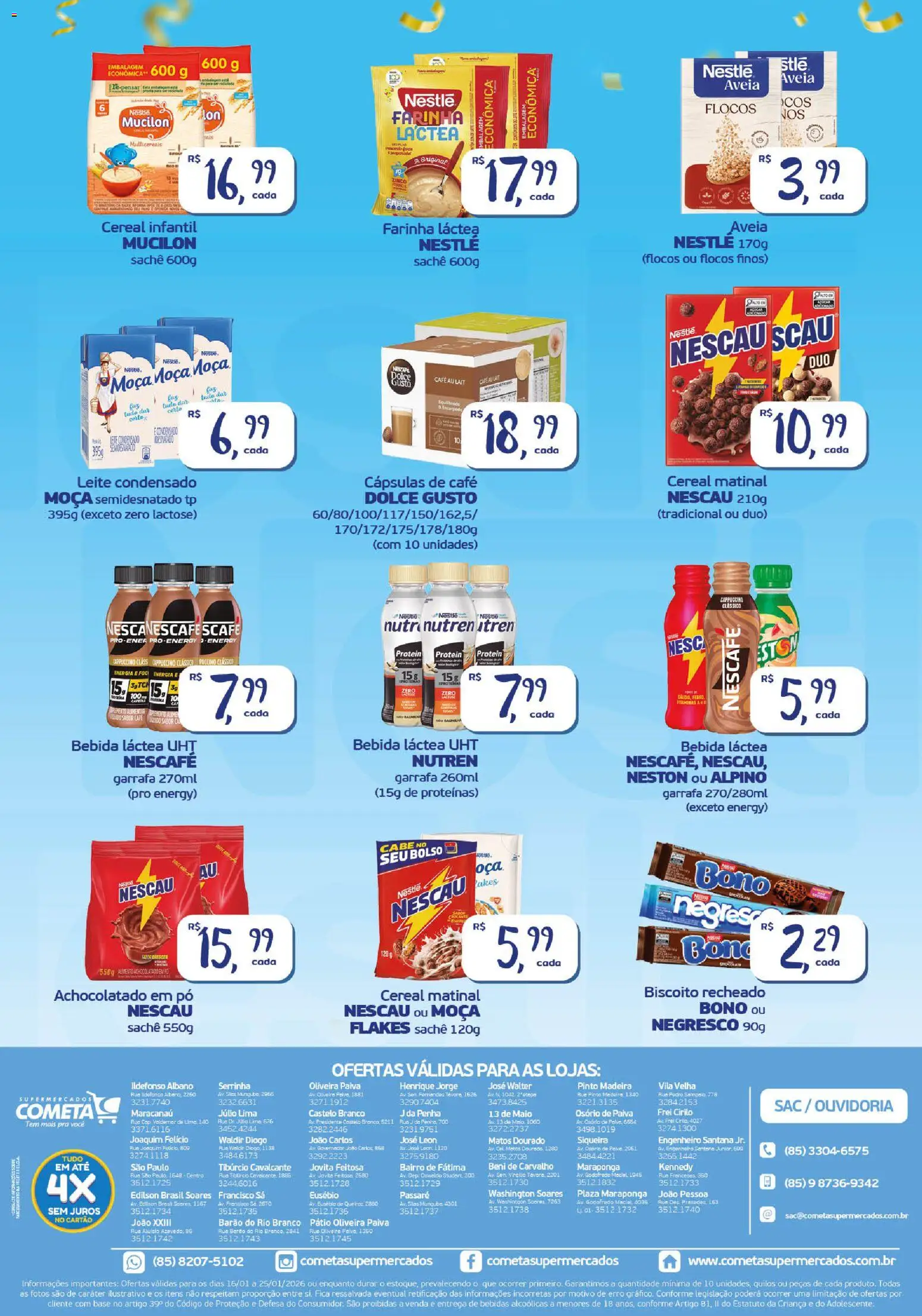 Cometa Supermercados Folheto - válido de 16.01.2026 | Página: 2 | Produtos: Biscoito, Farinha láctea, Bebida, Aveia