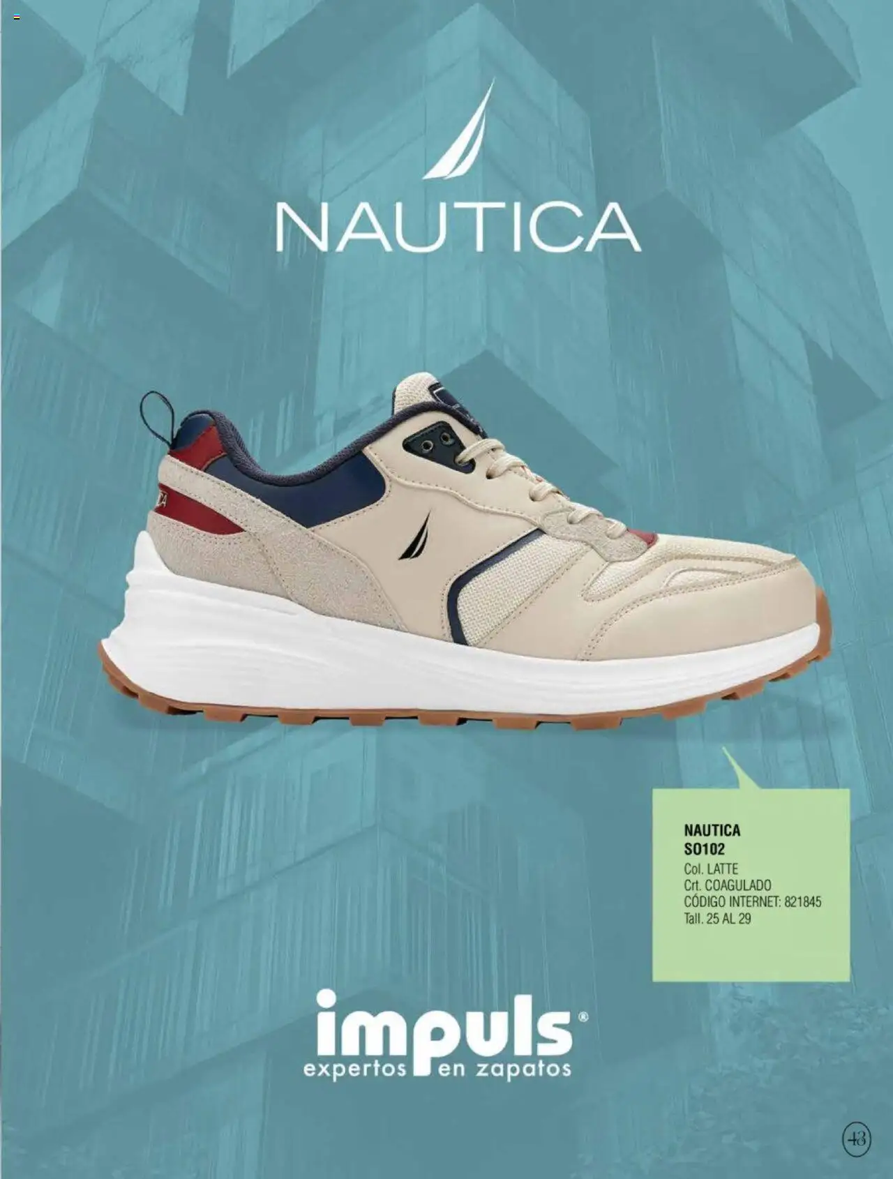 Nuevas ofertas de Impuls válidas en toda la República Mexicana desde el 03.01.2025. ¡Encuentra las mejores ofertas en Impuls catálogo Caballero Primavera-Verano 2025! | Página: 45 | Productos: Zapatos