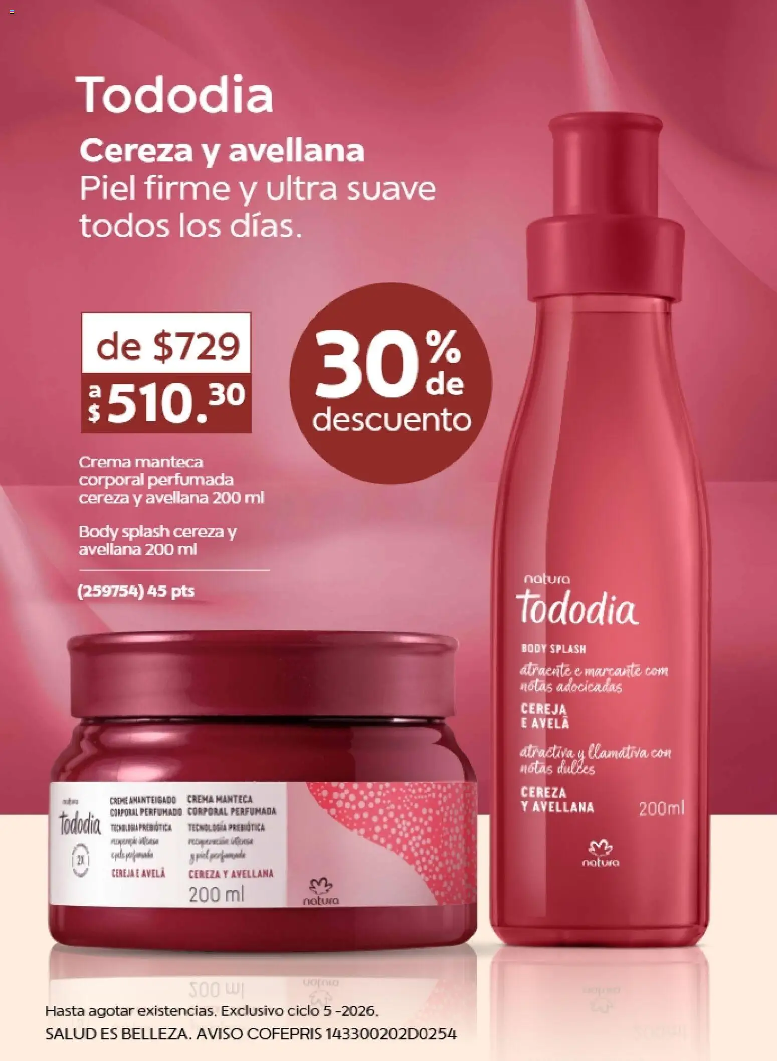 Nuevas ofertas de Natura válidas en toda la República Mexicana desde el 13.03.2026. ¡Encuentra las mejores ofertas en Natura promociones 5 2026! | Página: 2 | Productos: Crema, Dulces, Body