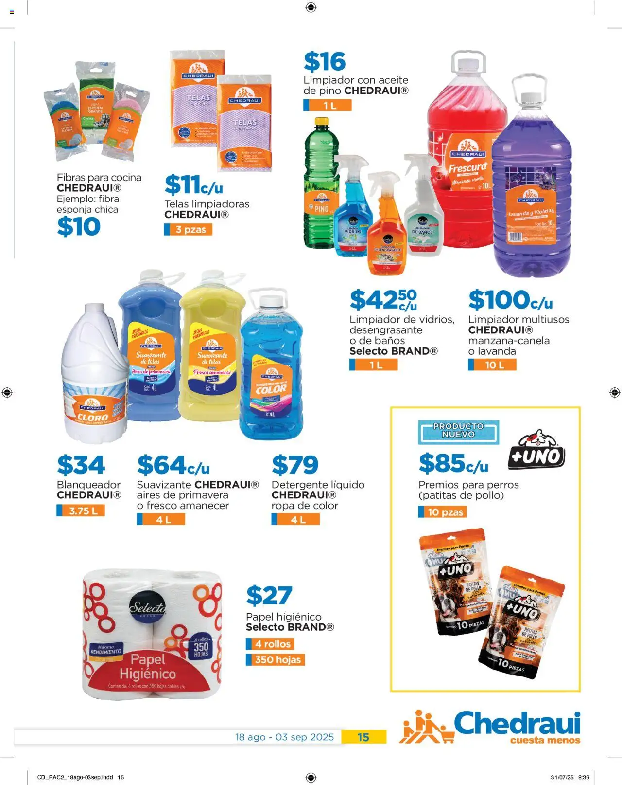 Nuevas ofertas de Chedraui válidas en toda la República Mexicana desde el 18.08.2025. ¡Encuentra las mejores ofertas en Chedraui - Promociones! | Página: 15 | Productos: Esponja, Desengrasante, Papel higiénico, Ropa