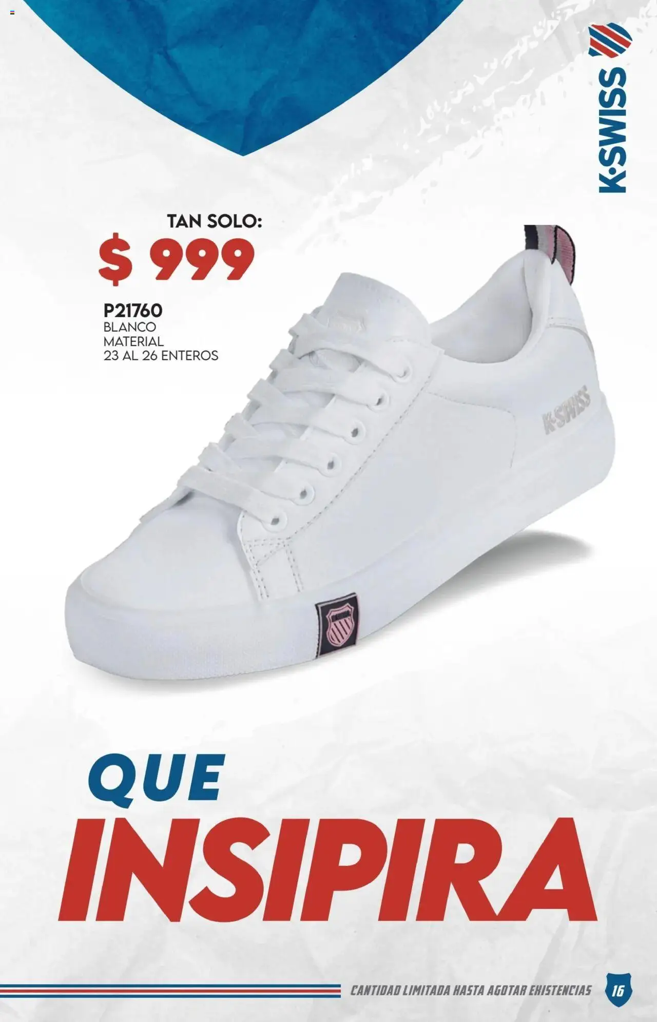 Nuevas ofertas de Cklass válidas en toda la República Mexicana desde el 29.09.2025. ¡Encuentra las mejores ofertas en Cklass - Catálogo Especial K-Swiss! | Página: 17