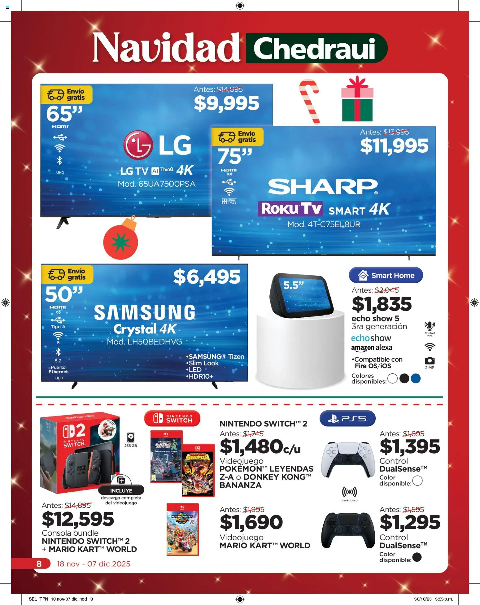 Nuevas ofertas de Chedraui válidas en toda la República Mexicana desde el 18.11.2025. ¡Encuentra las mejores ofertas en Chedraui folleto Llevarte más cuesta menos! | Página: 8