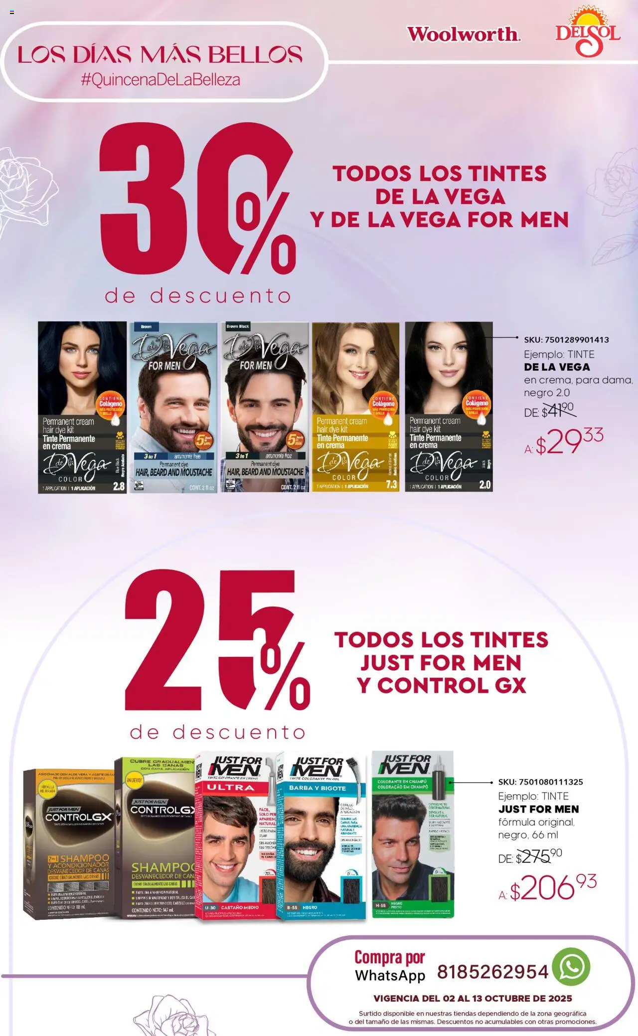 Nuevas ofertas de Del Sol y Woolworth válidas en toda la República Mexicana desde el 02.10.2025. ¡Encuentra las mejores ofertas en Del Sol y Woolworth - Catálogo Quincena de la Belleza Octubre! | Página: 9 | Productos: Crema, Cepillo, Champú, Acondicionador