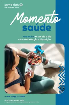 Sam's Club - Ofertas Momento Saúde - Pré-Visualização do folheto da loja Sam's Club, válido de 20.08.2025