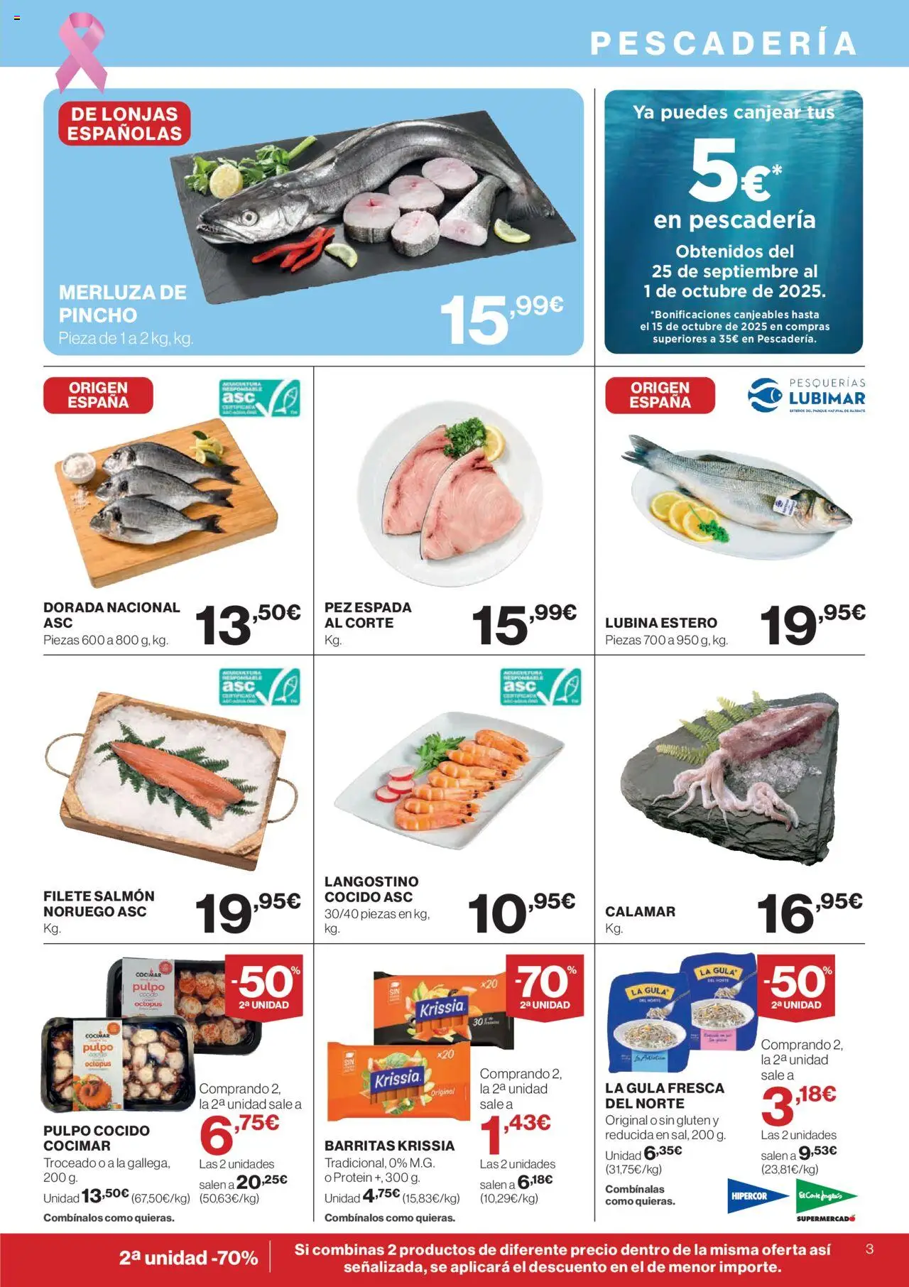 Nuevas ofertas de El Corte Inglés válidas en toda la República Mexicana desde el 09.10.2025. ¡Encuentra las mejores ofertas en El Corte - Catálogo Que necesitas hoy! | Página: 3 | Productos: Pez