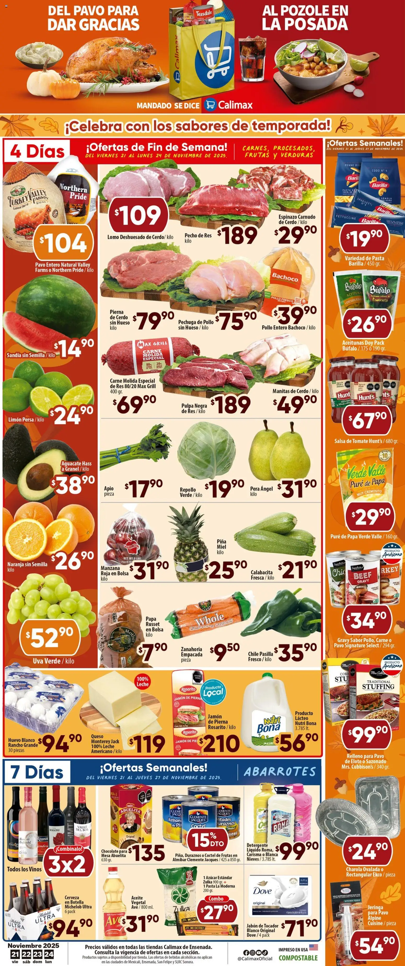 Nuevas ofertas de Calimax válidas en toda la República Mexicana desde el 21.11.2025. ¡Encuentra las mejores ofertas en Calimax folleto Ensenada! | Página: 1 | Productos: Bolsa, Leche, Jamón, Res
